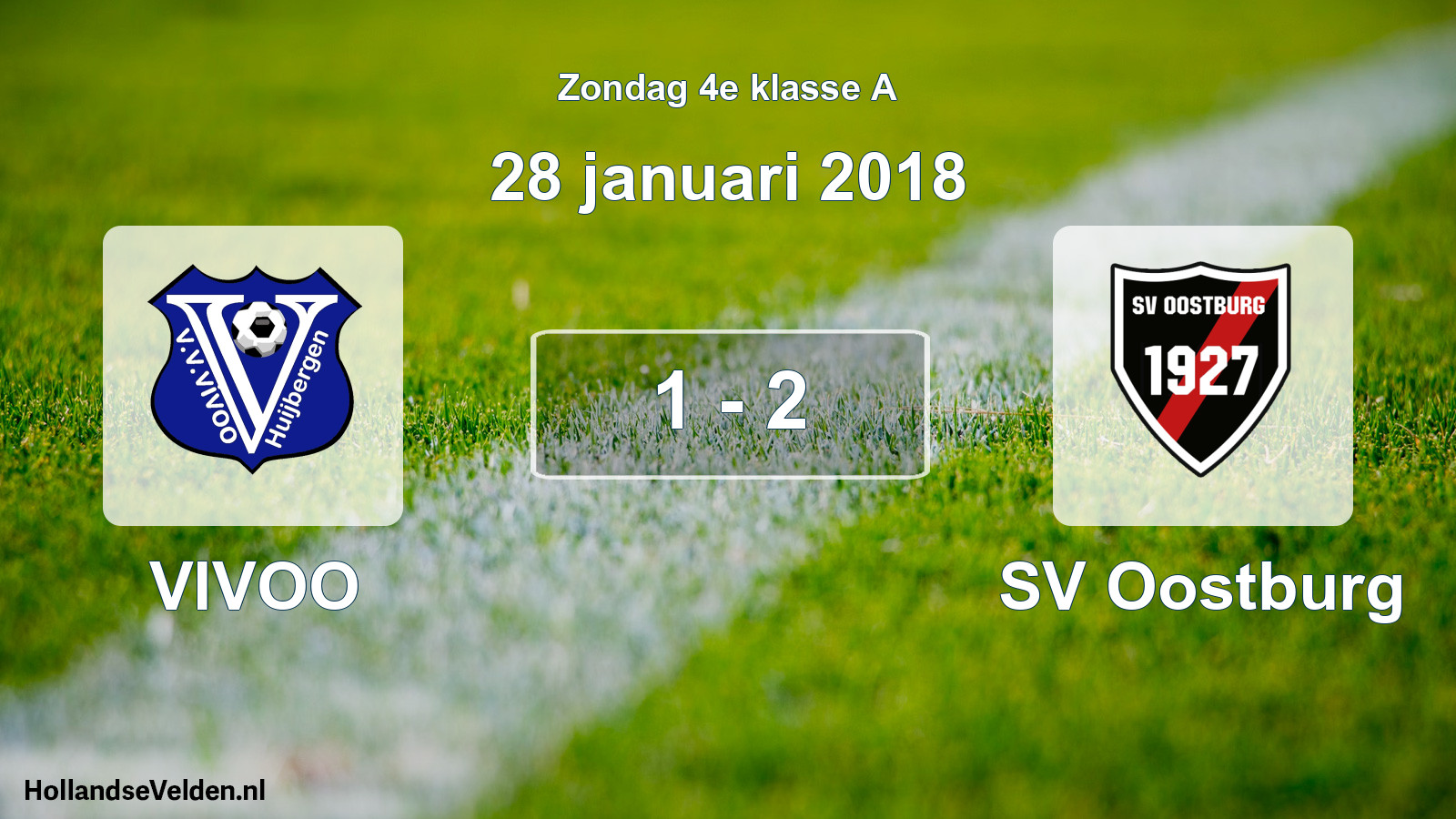 Total number of matches played: VIVOO - SV Oostburg 1 - 2 (28 January 2018)