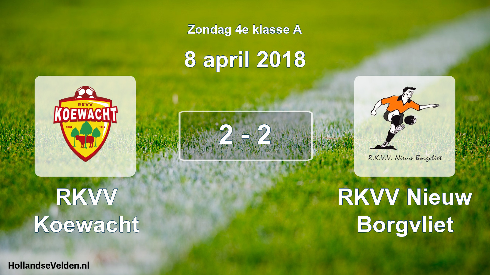 Total number of matches played: RKVV Koewacht - RKVV Nieuw Borgvliet 2 - 2 (8 April 2018)