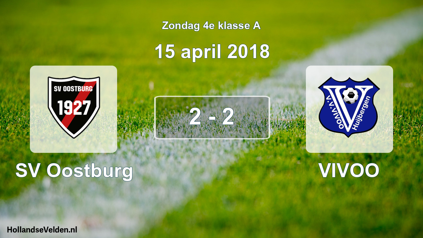 Total number of matches played: SV Oostburg - VIVOO 2 - 2 (15 April 2018)