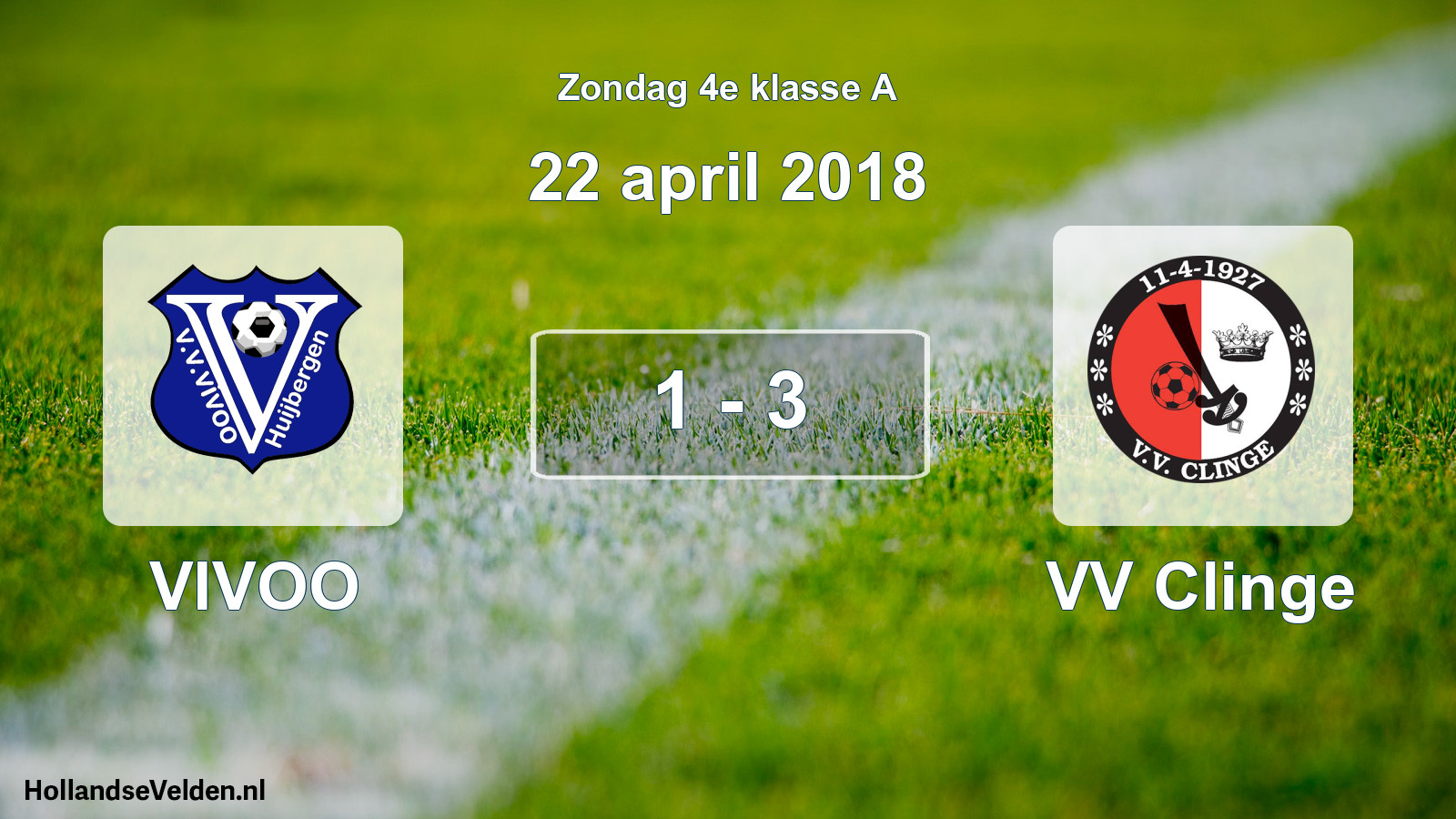 Total number of matches played: VIVOO - VV Clinge 1 - 3 (22 April 2018)