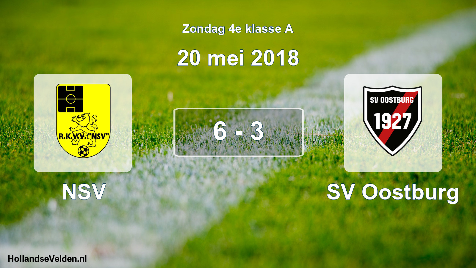 Total number of matches played: NSV - SV Oostburg 6 - 3 (20 May 2018)