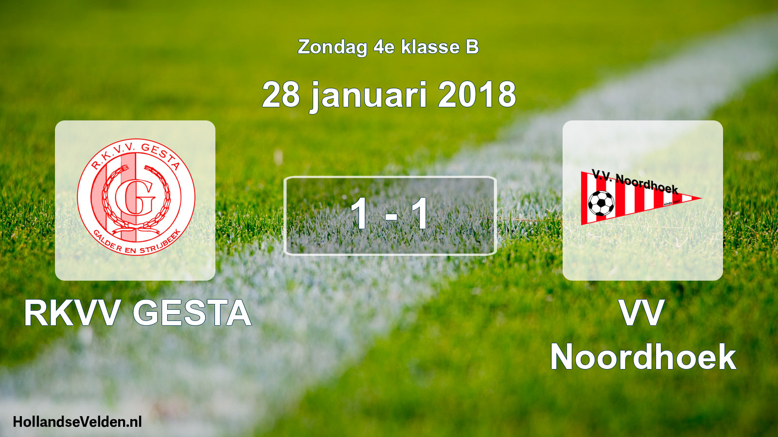Total number of matches played: RKVV GESTA - VV Noordhoek 1 - 1 (28 January 2018)