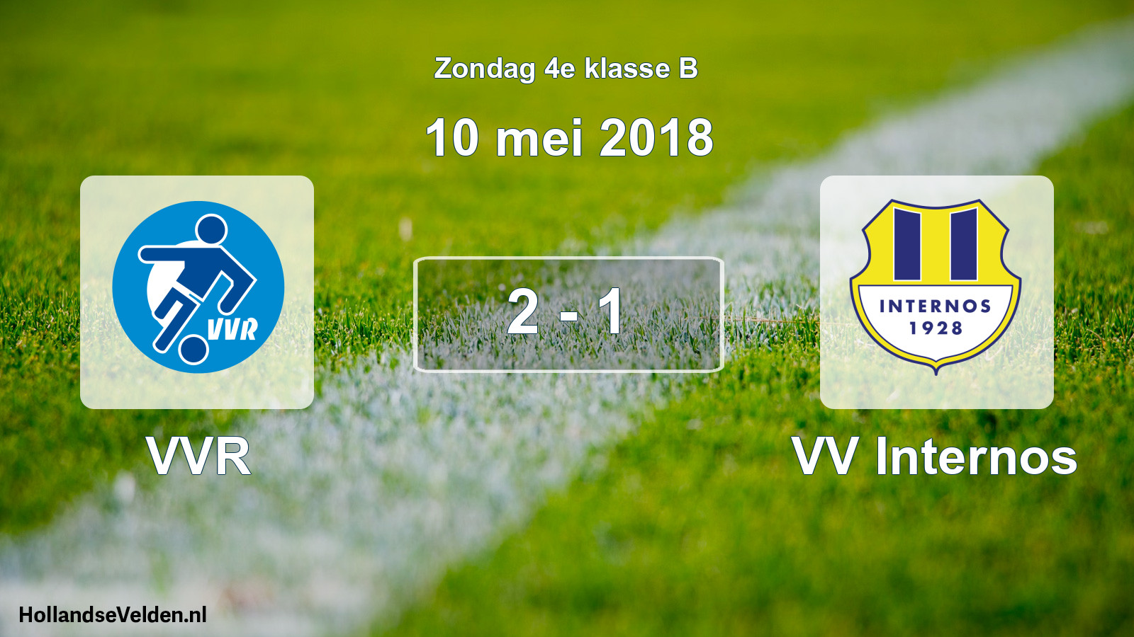 Total number of matches played: VVR - VV Internos 2 - 1 (10 May 2018)