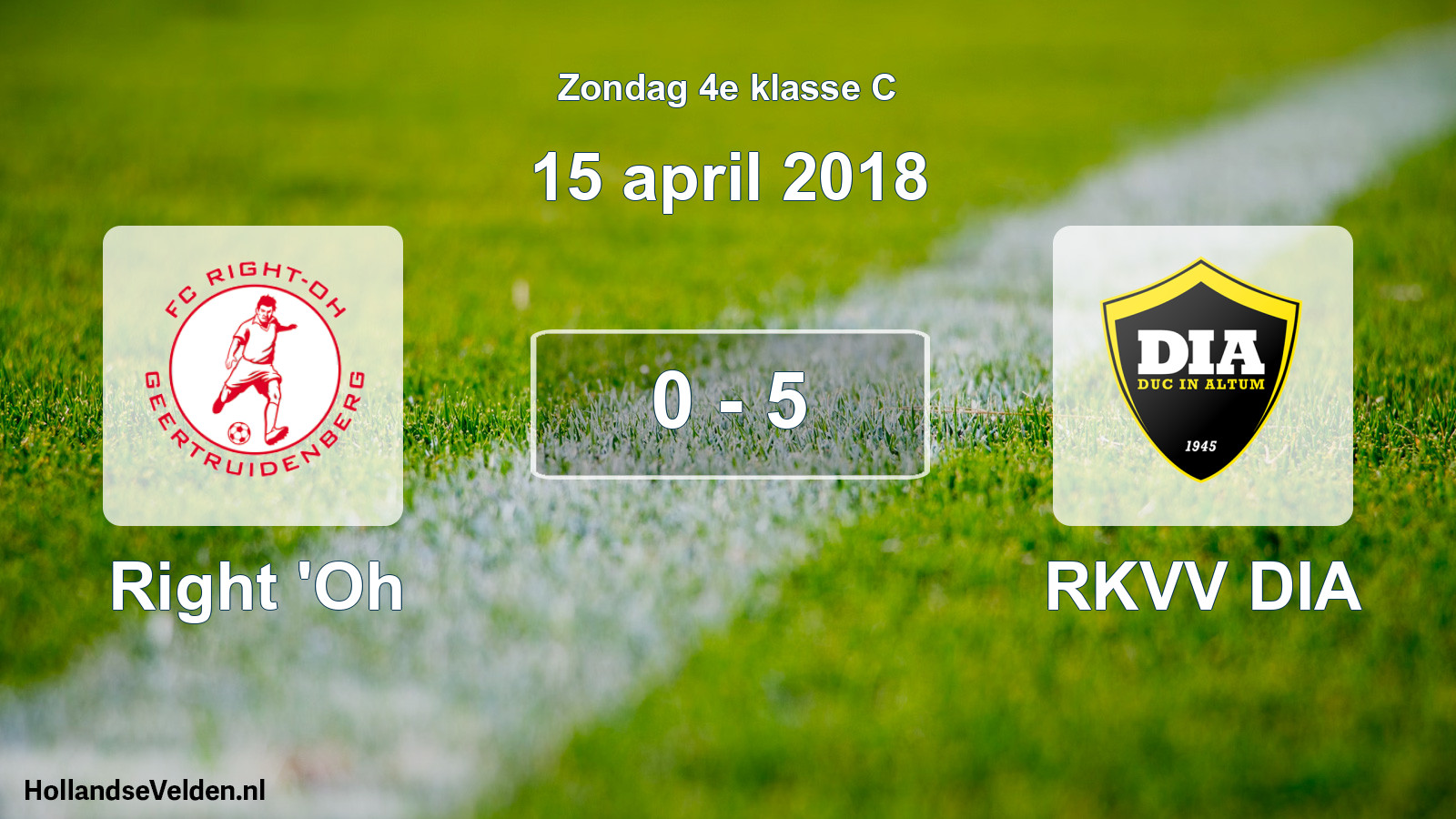 Total number of matches played: Right 'Oh - RKVV DIA 0 - 5 (15 April 2018)