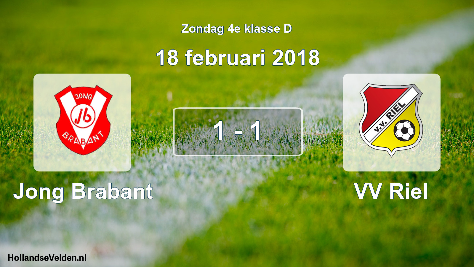 Total number of matches played: Jong Brabant - VV Riel 1 - 1 (18 February 2018)