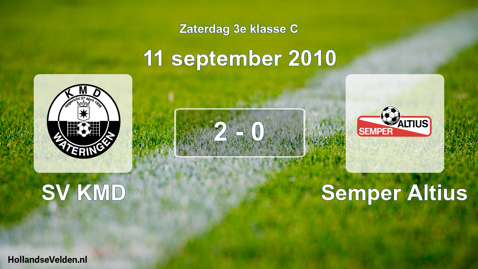 Total number of matches played: SV KMD - Semper Altius 2 - 0 (11 September 2010)