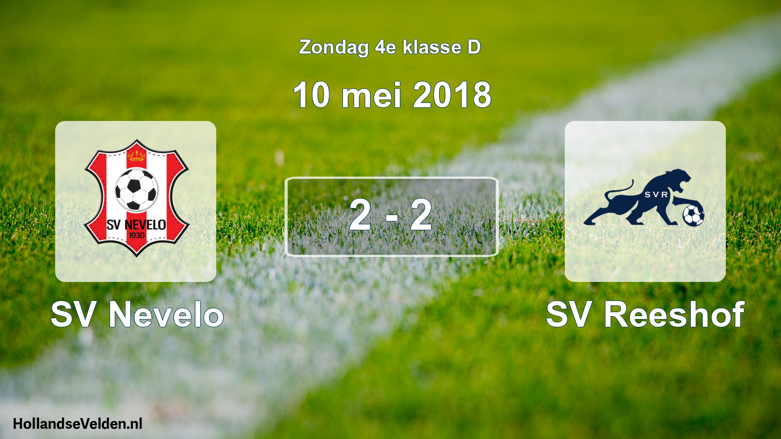 Total number of matches played: SV Nevelo - SV Reeshof 2 - 2 (10 May 2018)