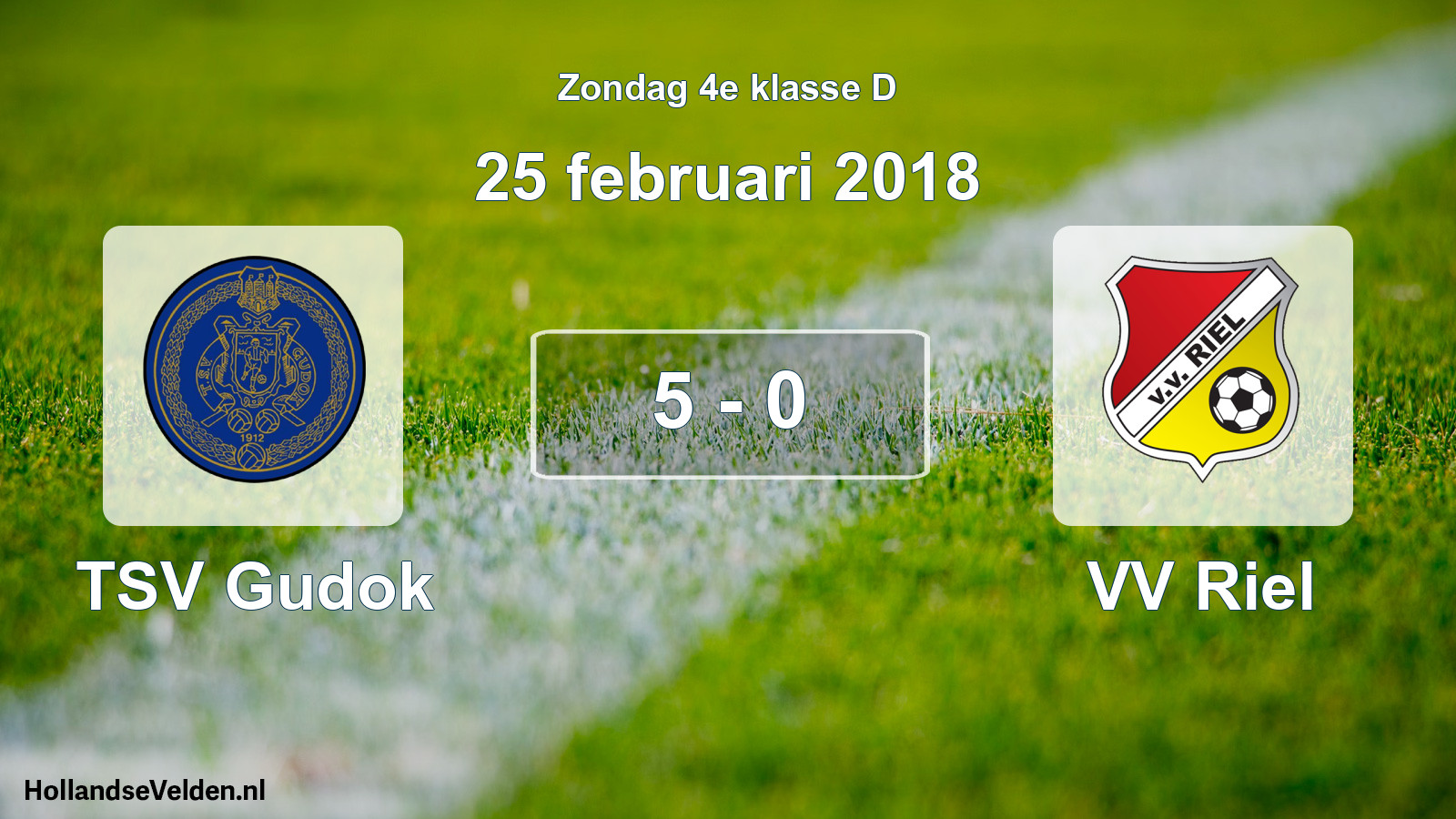 Total number of matches played: TSV Gudok - VV Riel 5 - 0 (25 February 2018)