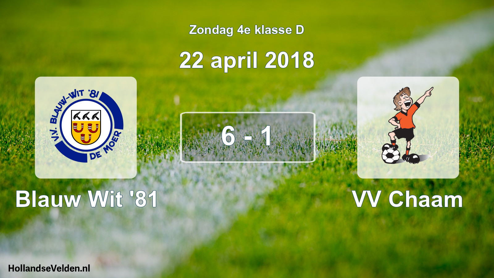 Total number of matches played: Blauw Wit '81 - VV Chaam 6 - 1 (22 April 2018)