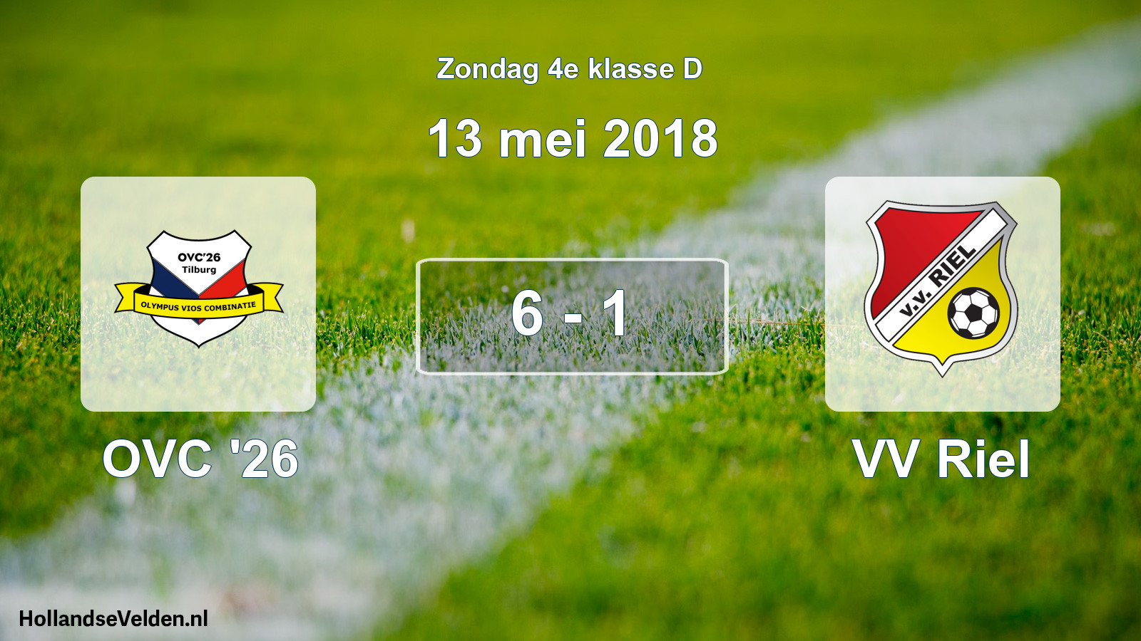 Total number of matches played: OVC '26 - VV Riel 6 - 1 (13 May 2018)