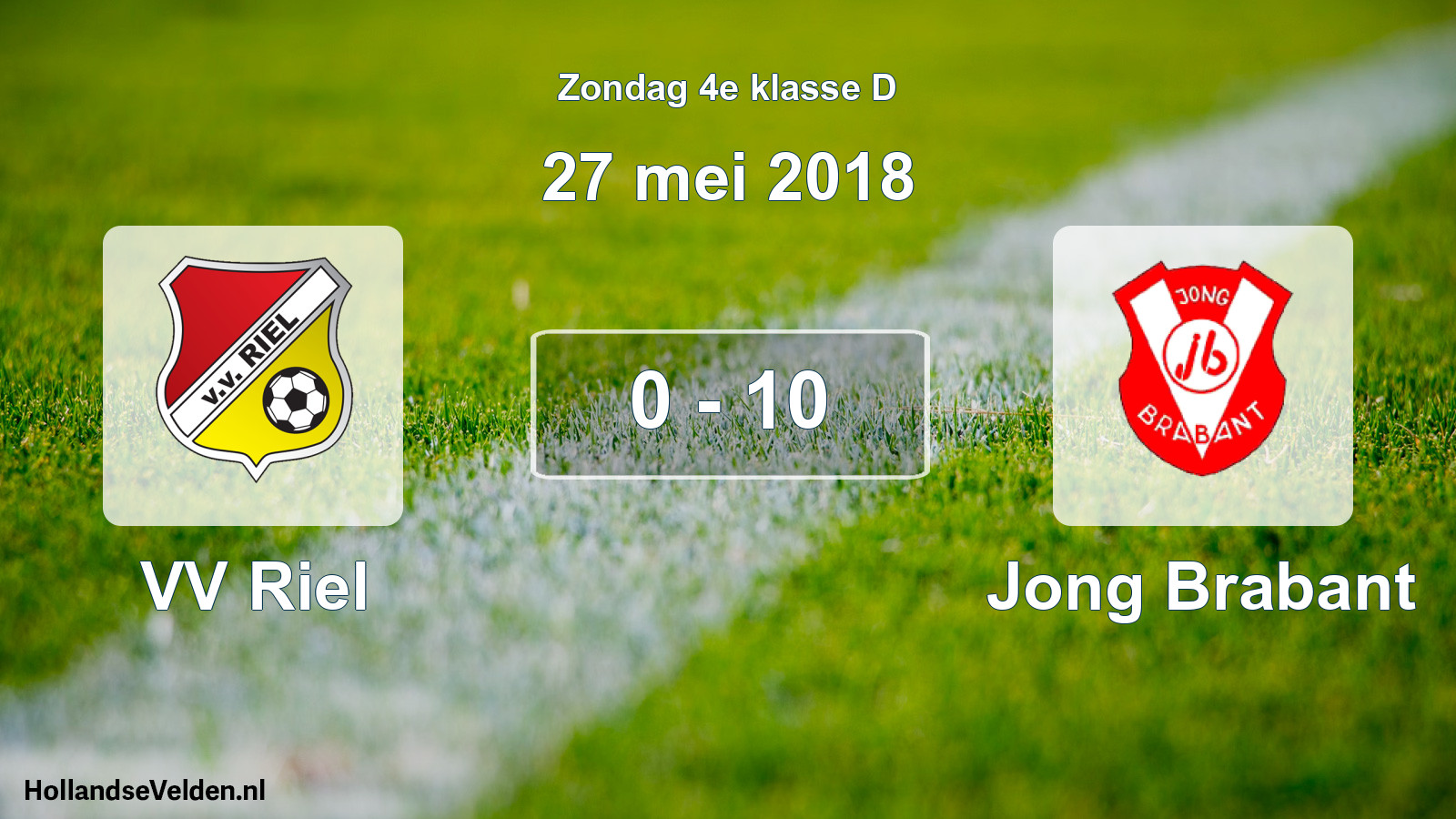 Total number of matches played: VV Riel - Jong Brabant 0 - 10 (27 May 2018)