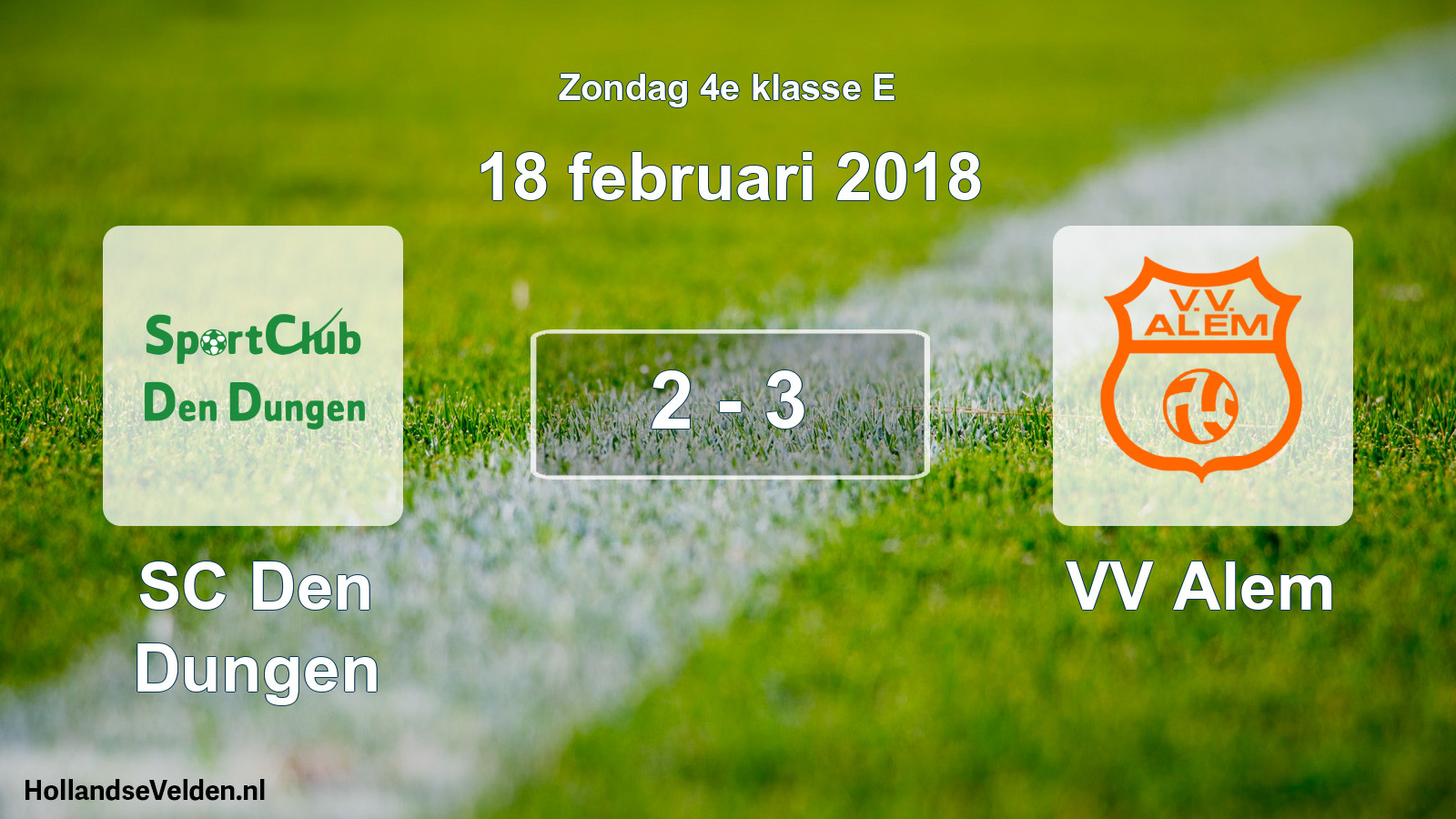 Total number of matches played: SC Den Dungen - VV Alem 2 - 3 (18 February 2018)