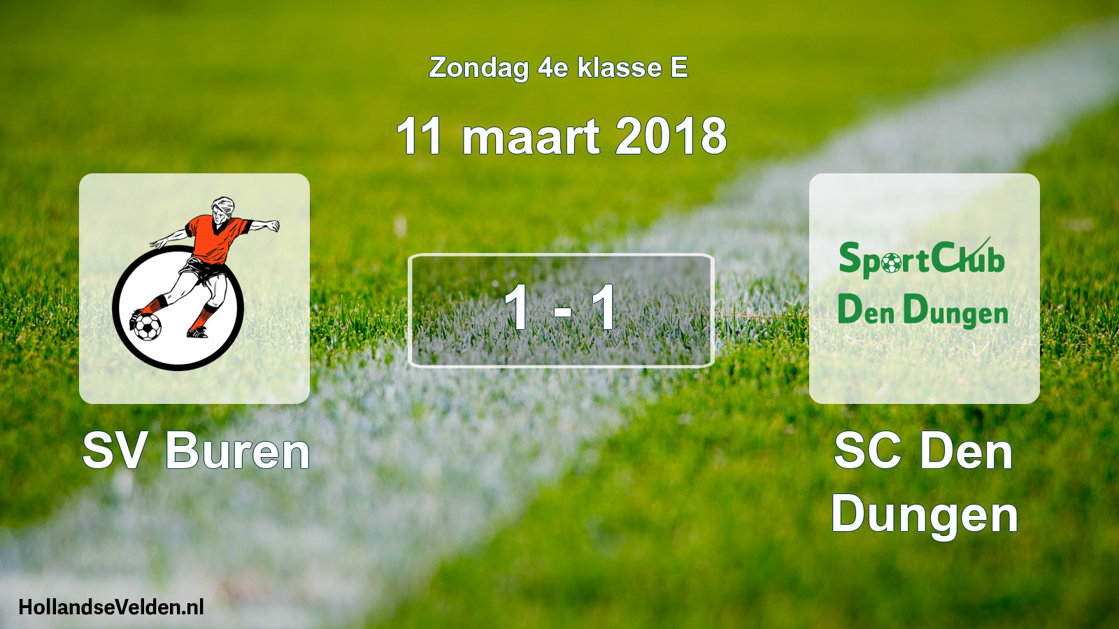 Total number of matches played: SV Buren - SC Den Dungen 1 - 1 (11 March 2018)