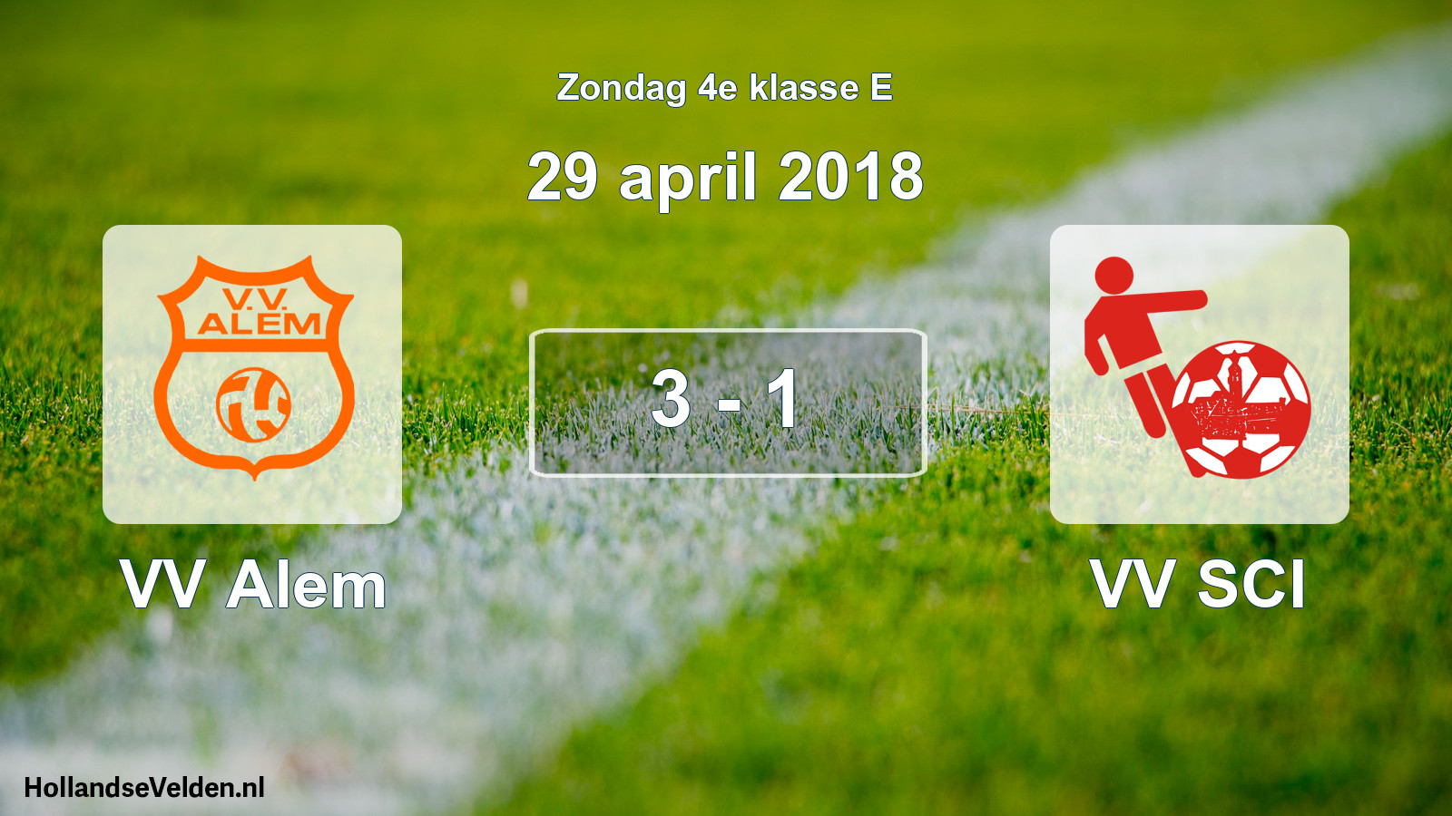 Total number of matches played: VV Alem - VV SCI 3 - 1 (29 April 2018)