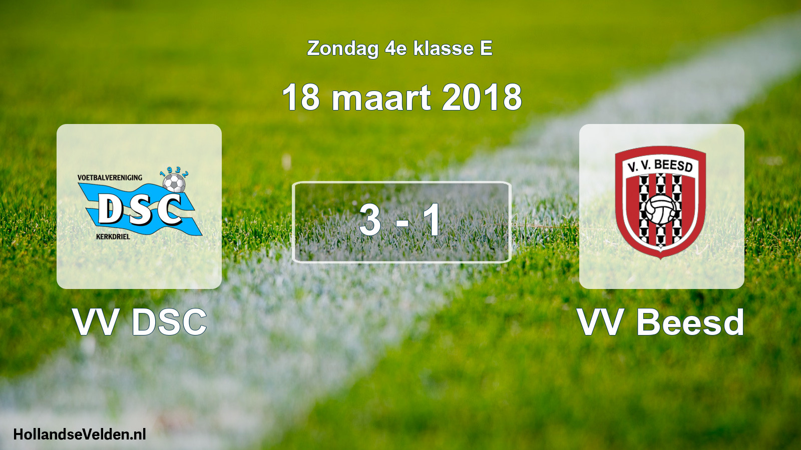 Total number of matches played: VV DSC - VV Beesd 3 - 1 (18 March 2018)