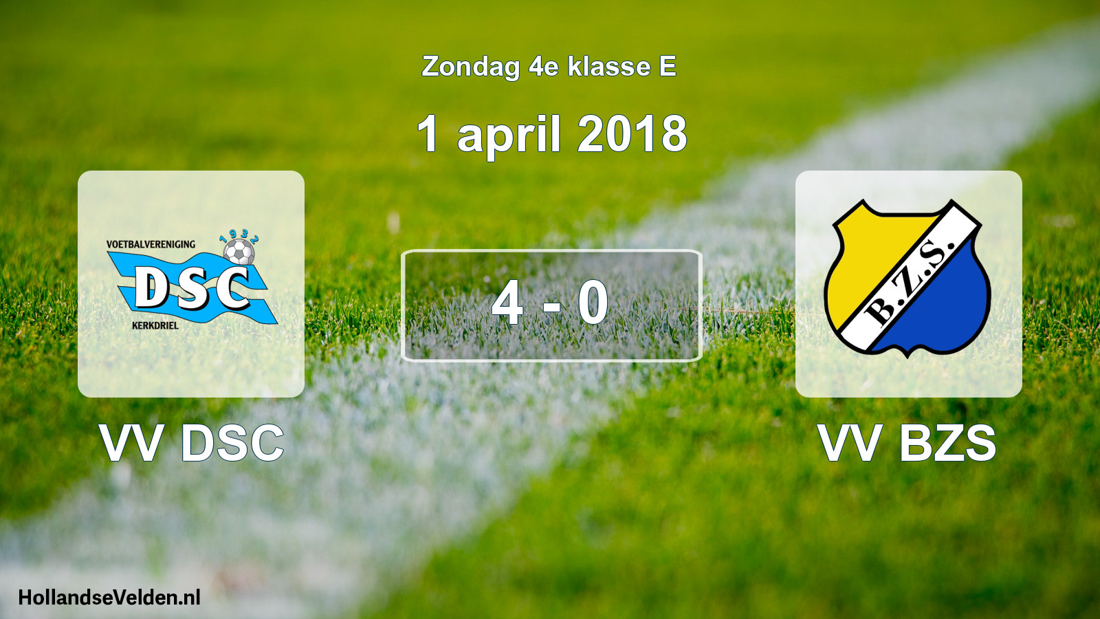 Total number of matches played: VV DSC - VV BZS 4 - 0 (1 April 2018)