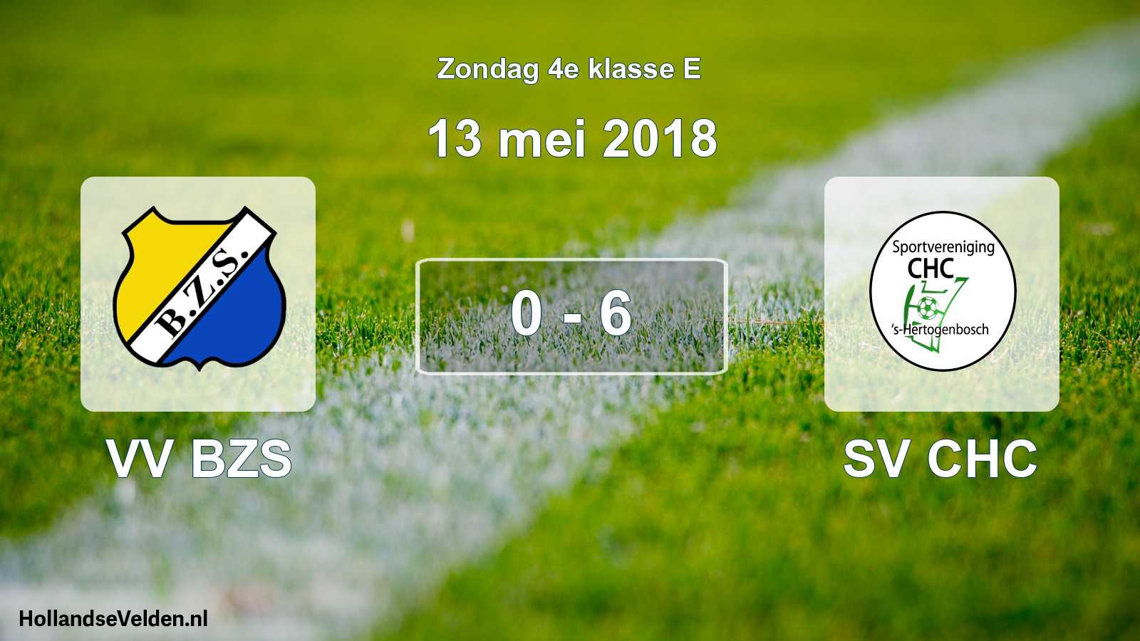 Total number of matches played: VV BZS - SV CHC 0 - 6 (13 May 2018)