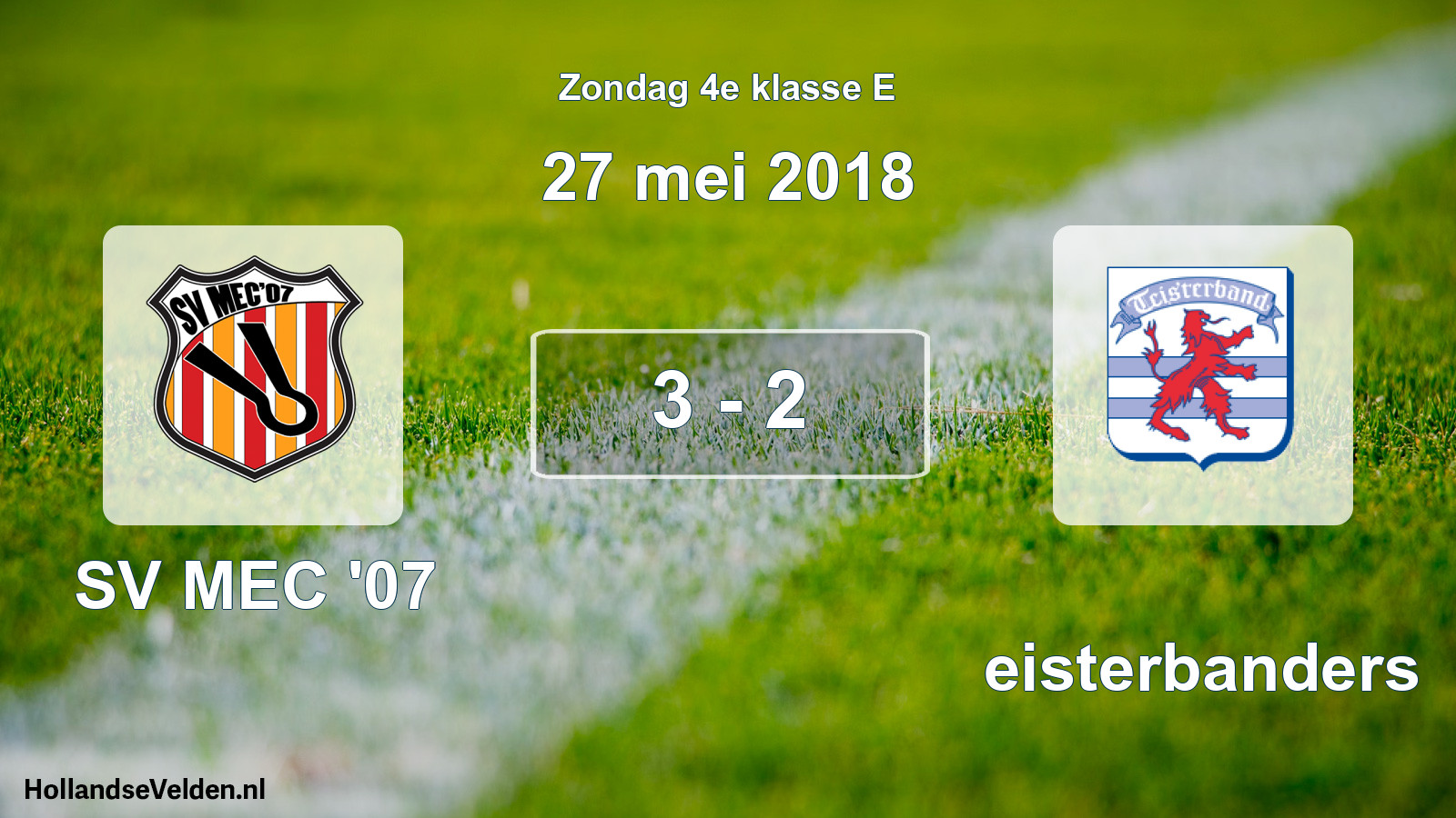 Total number of matches played: SV MEC '07 - Teisterbanders 3 - 2 (27 May 2018)