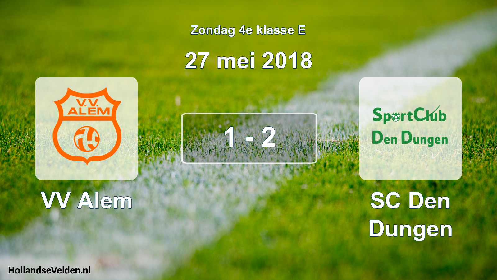 Total number of matches played: VV Alem - SC Den Dungen 1 - 2 (27 May 2018)