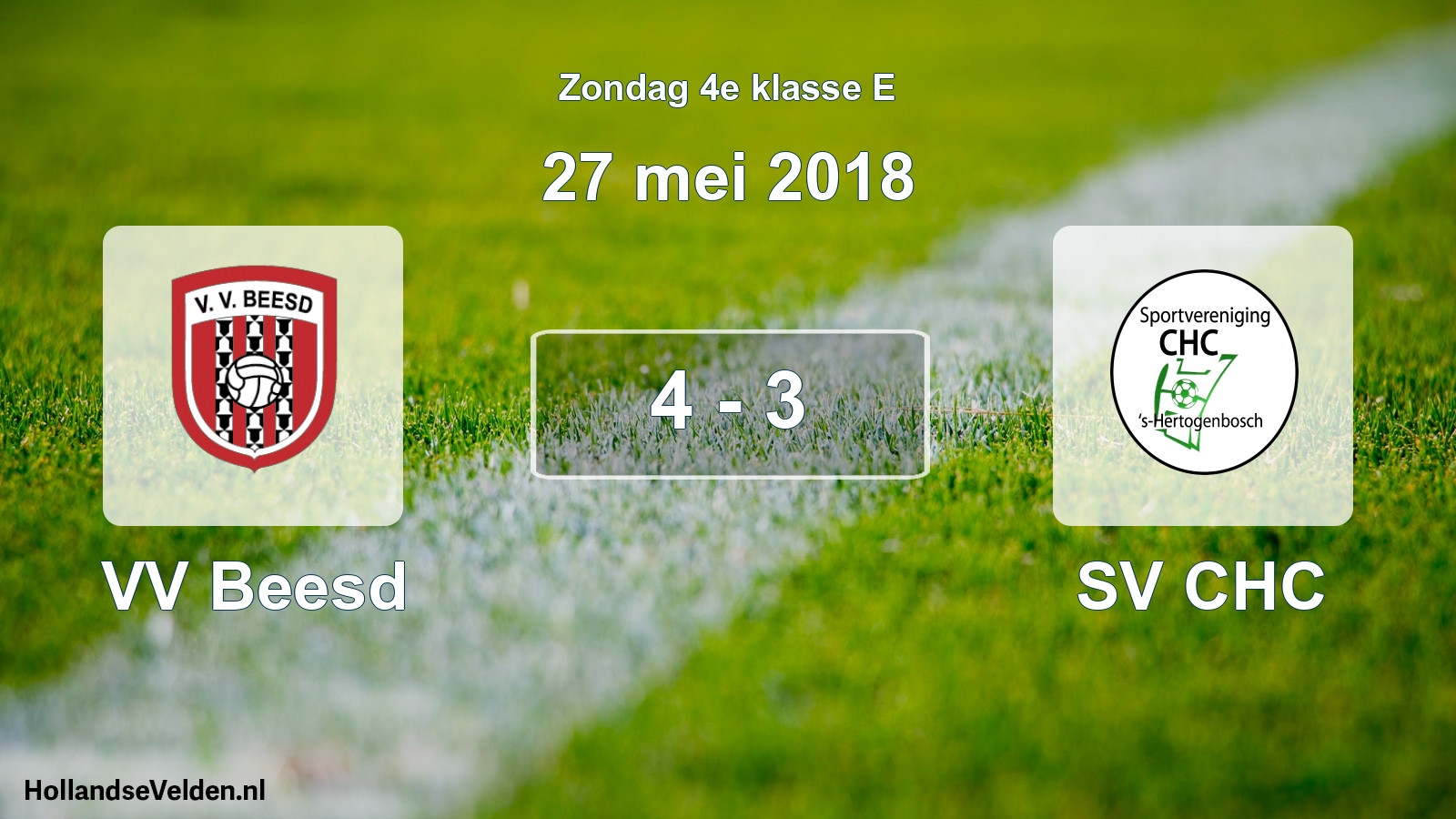 Total number of matches played: VV Beesd - SV CHC 4 - 3 (27 May 2018)
