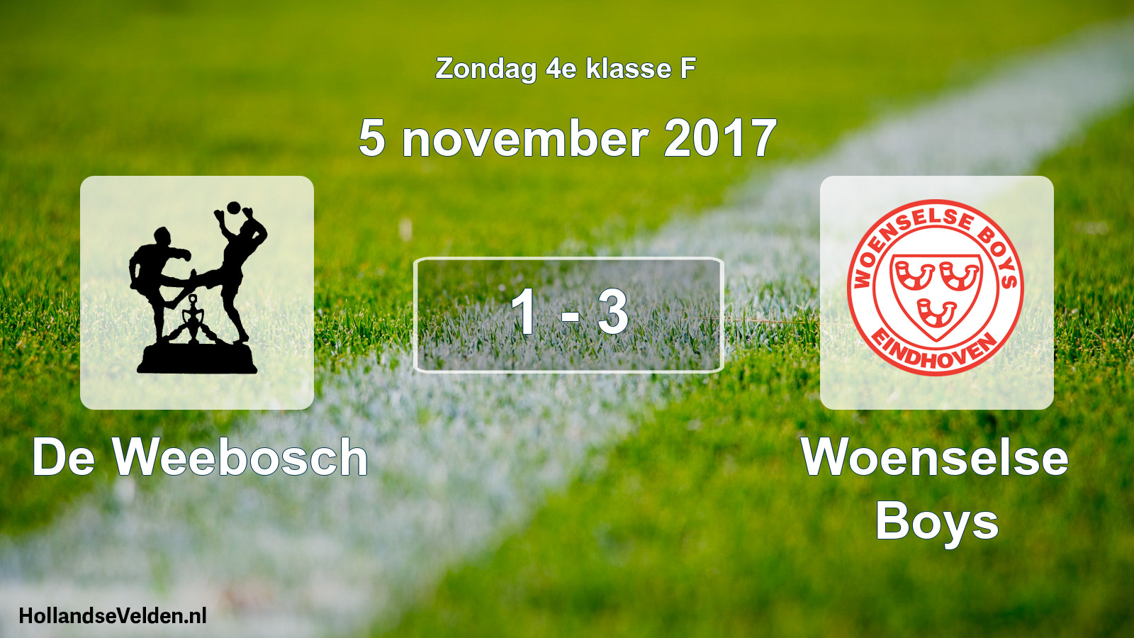 Total number of matches played: De Weebosch - Woenselse Boys 1 - 3 (5 November 2017)