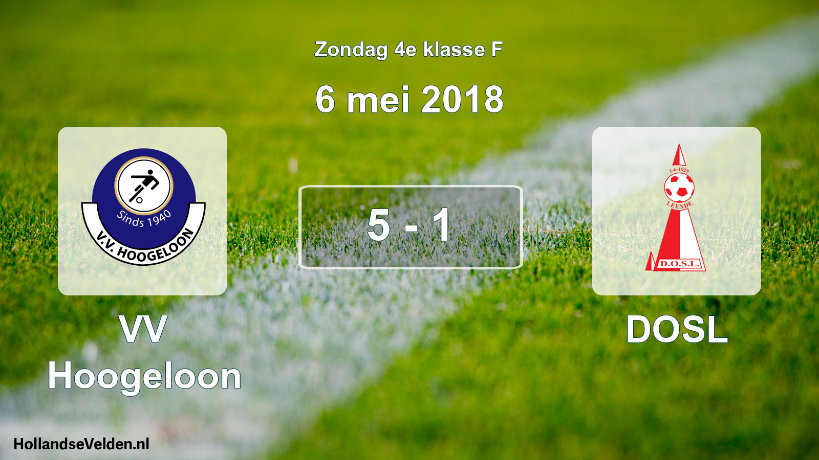 Total number of matches played: VV Hoogeloon - DOSL 5 - 1 (6 May 2018)