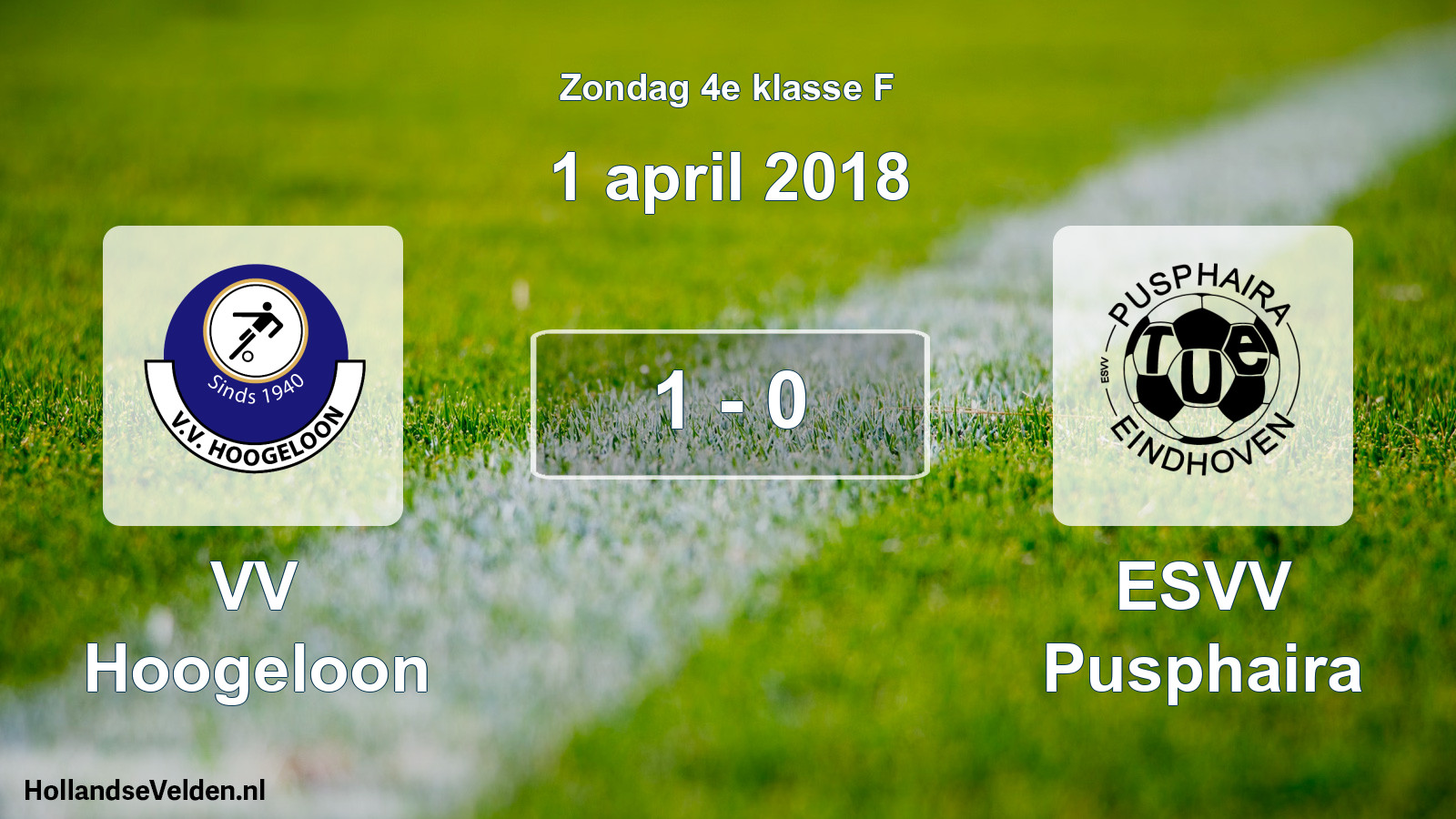 Total number of matches played: VV Hoogeloon - ESVV Pusphaira 1 - 0 (1 April 2018)
