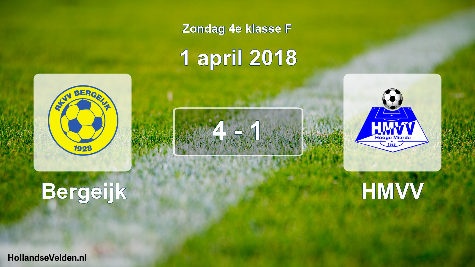 Total number of matches played: Bergeijk - HMVV 4 - 1 (1 April 2018)