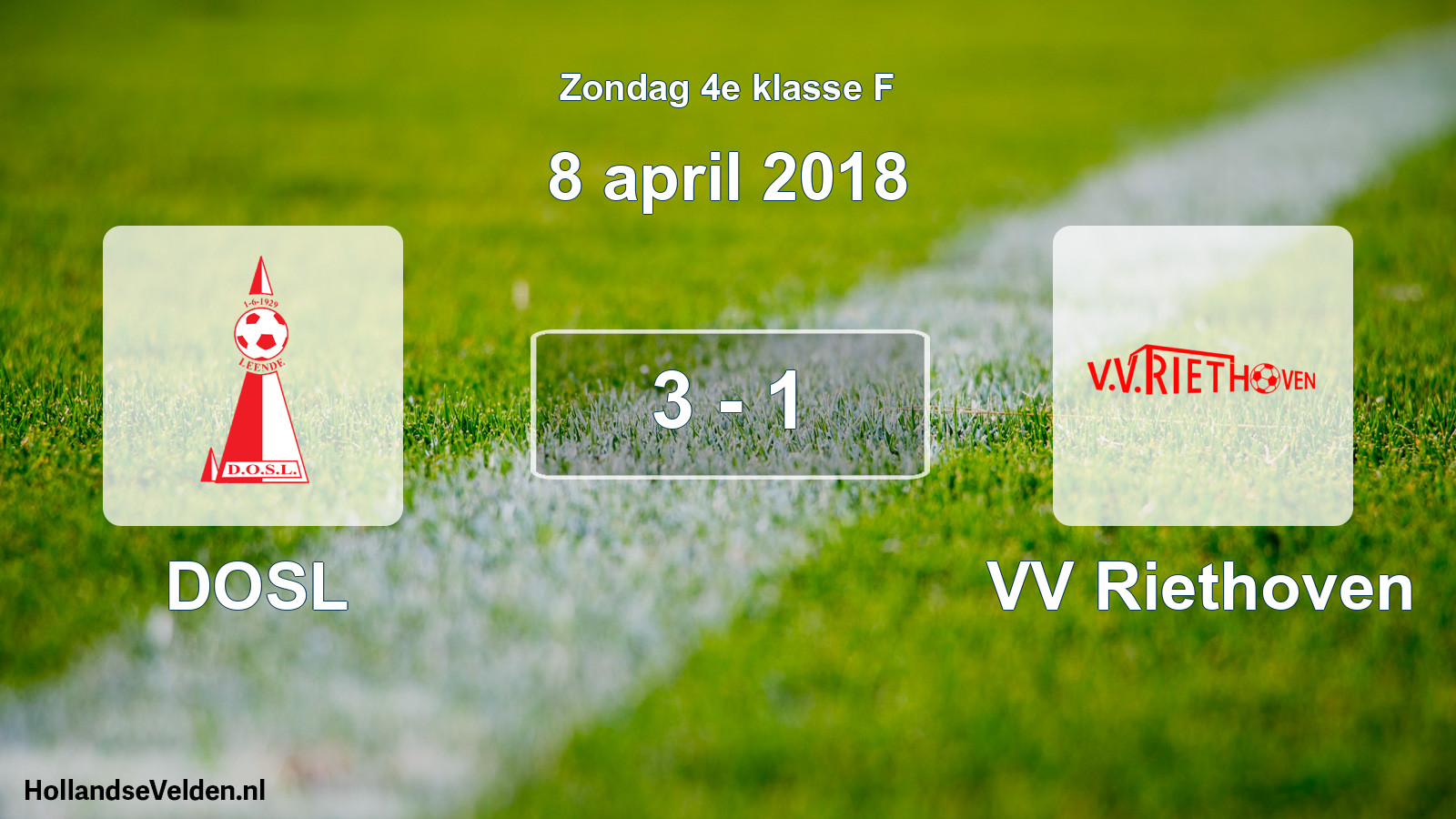 Total number of matches played: DOSL - VV Riethoven 3 - 1 (8 April 2018)