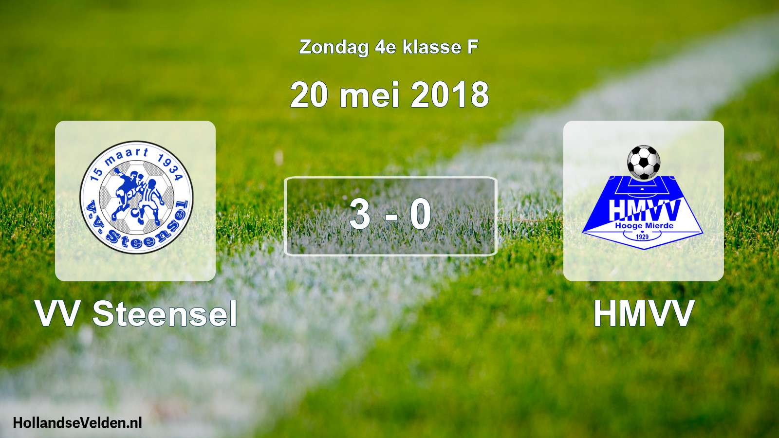 Total number of matches played: VV Steensel - HMVV 3 - 0 (20 May 2018)