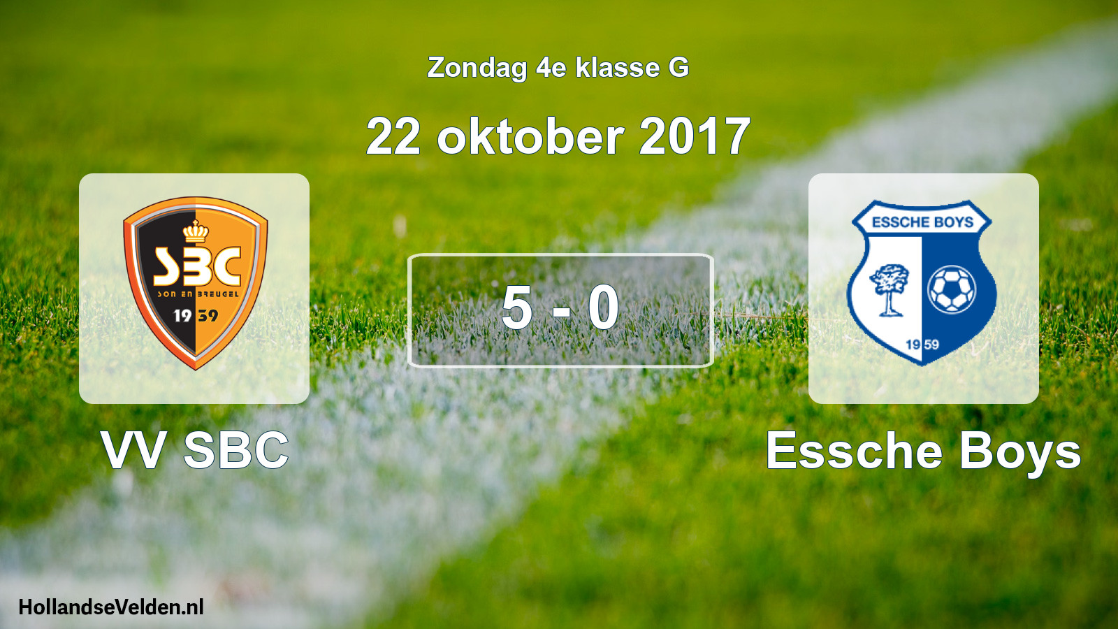 Total number of matches played: VV SBC - Essche Boys 5 - 0 (22 October 2017)