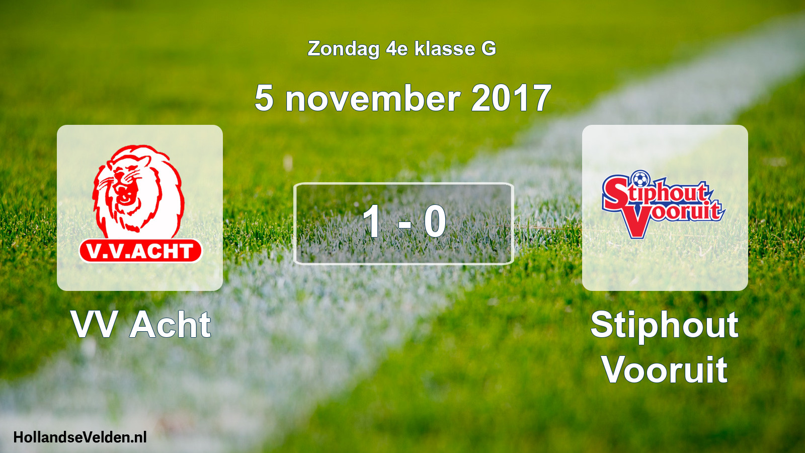 Total number of matches played: VV Acht - Stiphout Vooruit 1 - 0 (5 November 2017)