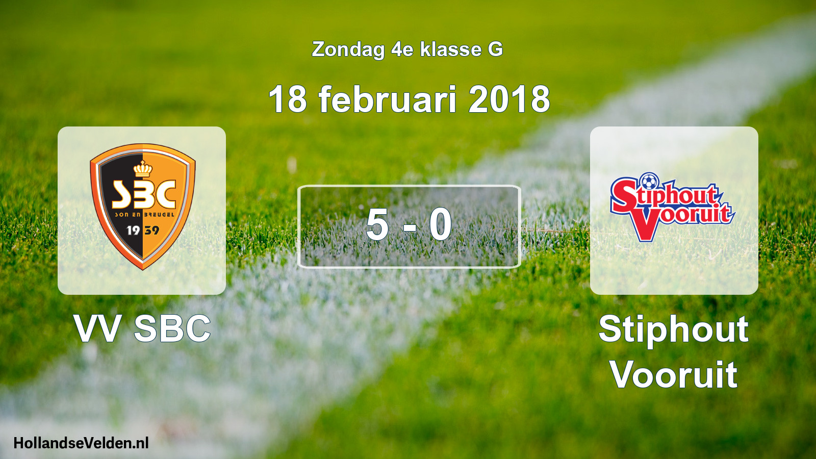 Total number of matches played: VV SBC - Stiphout Vooruit 5 - 0 (18 February 2018)