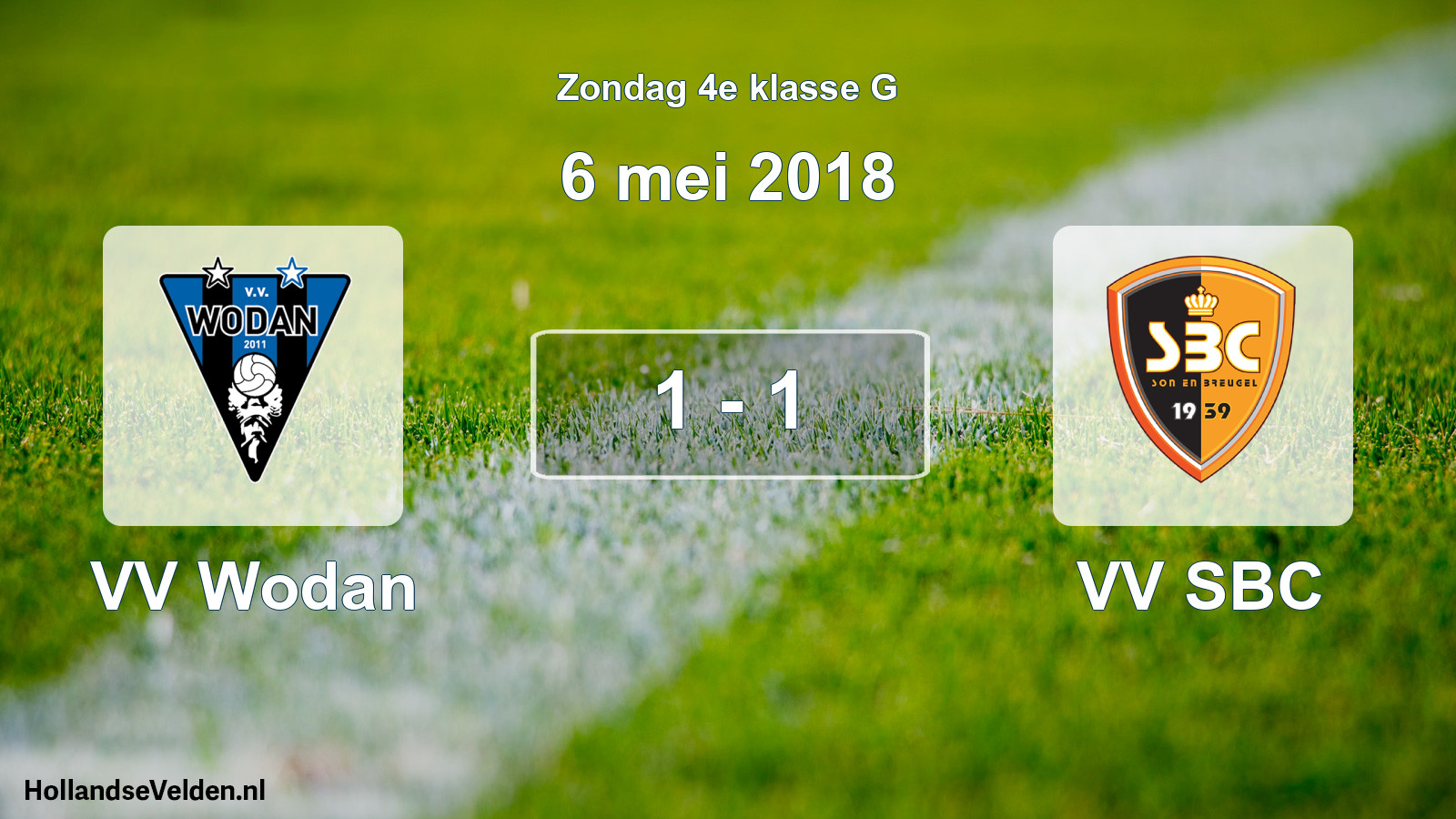 Total number of matches played: VV Wodan - VV SBC 1 - 1 (6 May 2018)