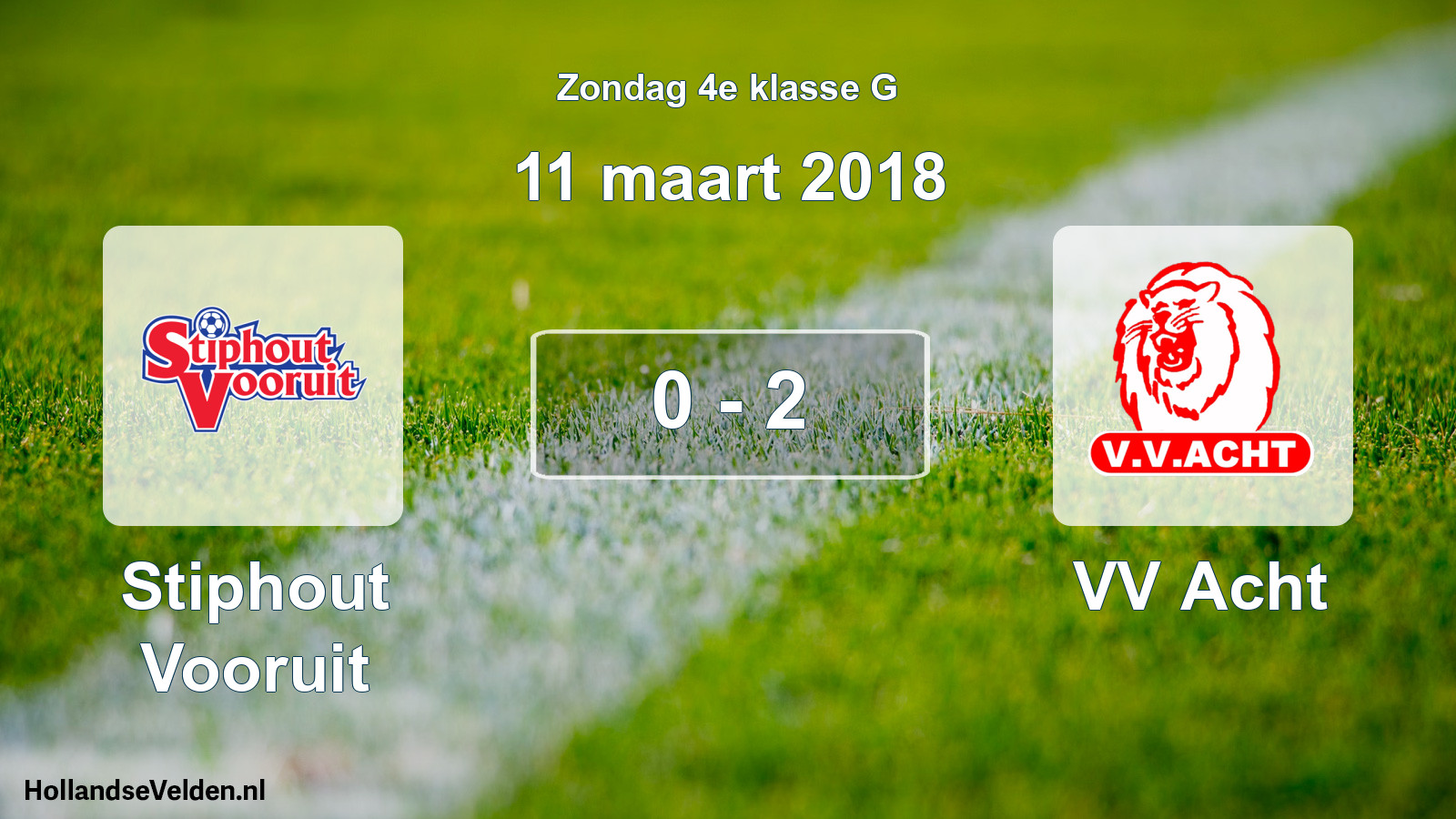 Total number of matches played: Stiphout Vooruit - VV Acht 0 - 2 (11 March 2018)