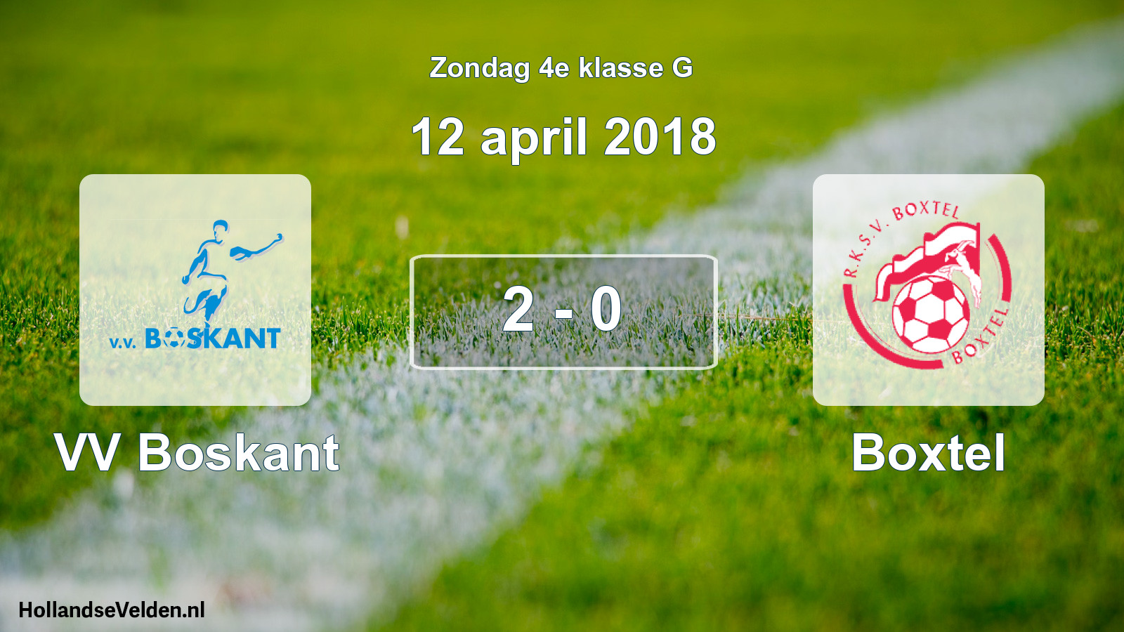 Total number of matches played: VV Boskant - Boxtel 2 - 0 (12 April 2018)