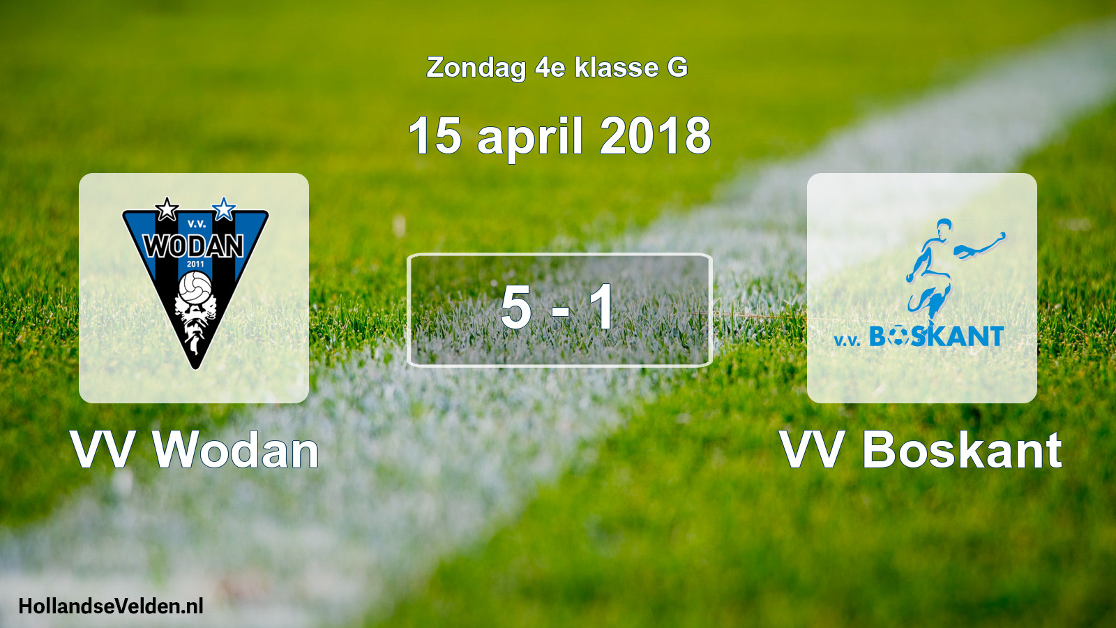 Total number of matches played: VV Wodan - VV Boskant 5 - 1 (15 April 2018)