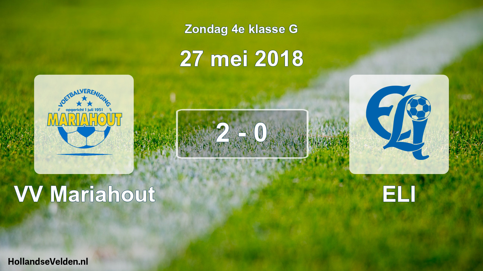 Total number of matches played: VV Mariahout - ELI 2 - 0 (27 May 2018)