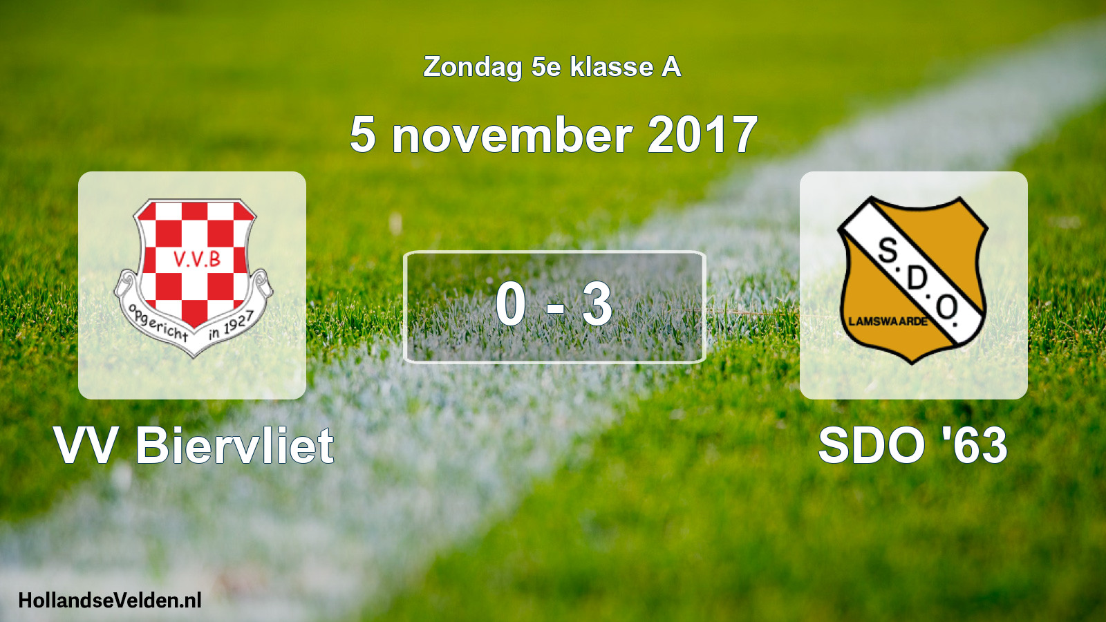 Total number of matches played: VV Biervliet - SDO '63 0 - 3 (5 November 2017)