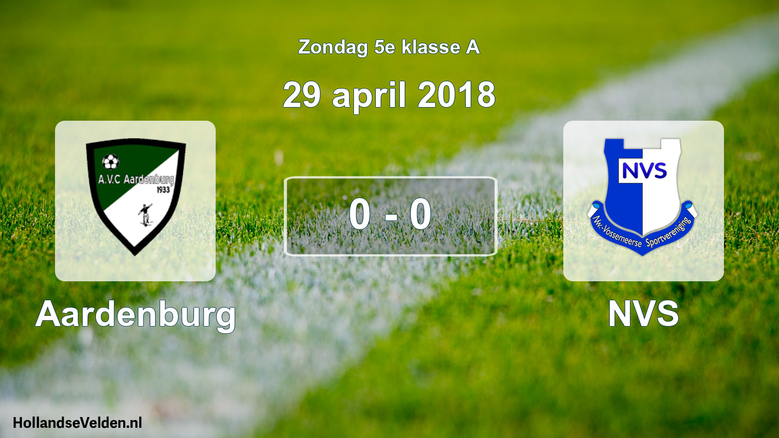 Total number of matches played: Aardenburg - NVS 0 - 0 (29 April 2018)