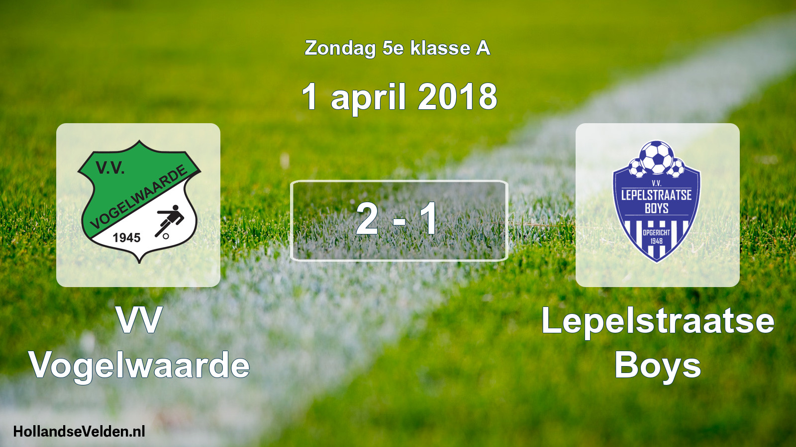 Total number of matches played: VV Vogelwaarde - Lepelstraatse Boys 2 - 1 (1 April 2018)