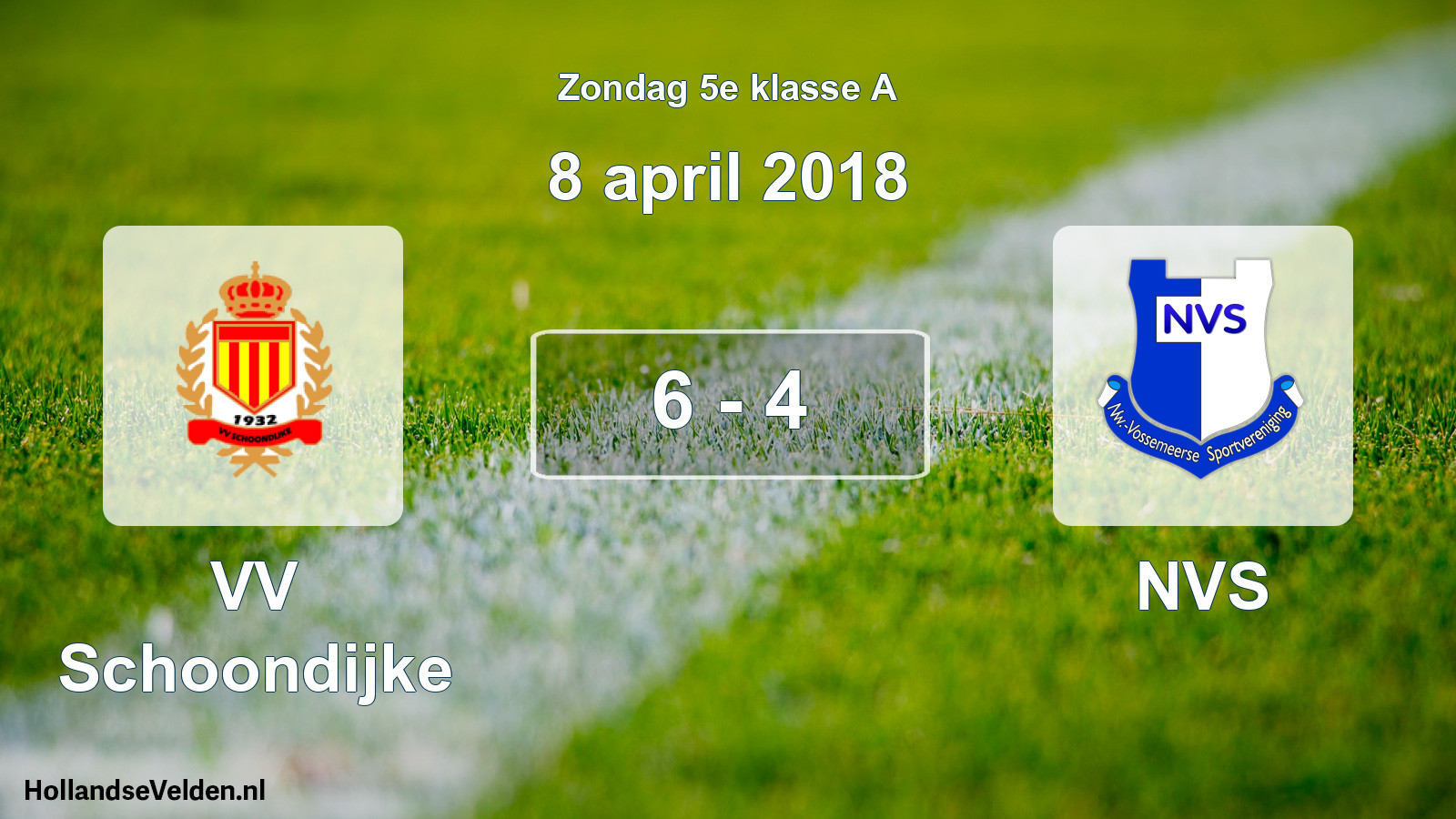 Total number of matches played: VV Schoondijke - NVS 6 - 4 (8 April 2018)