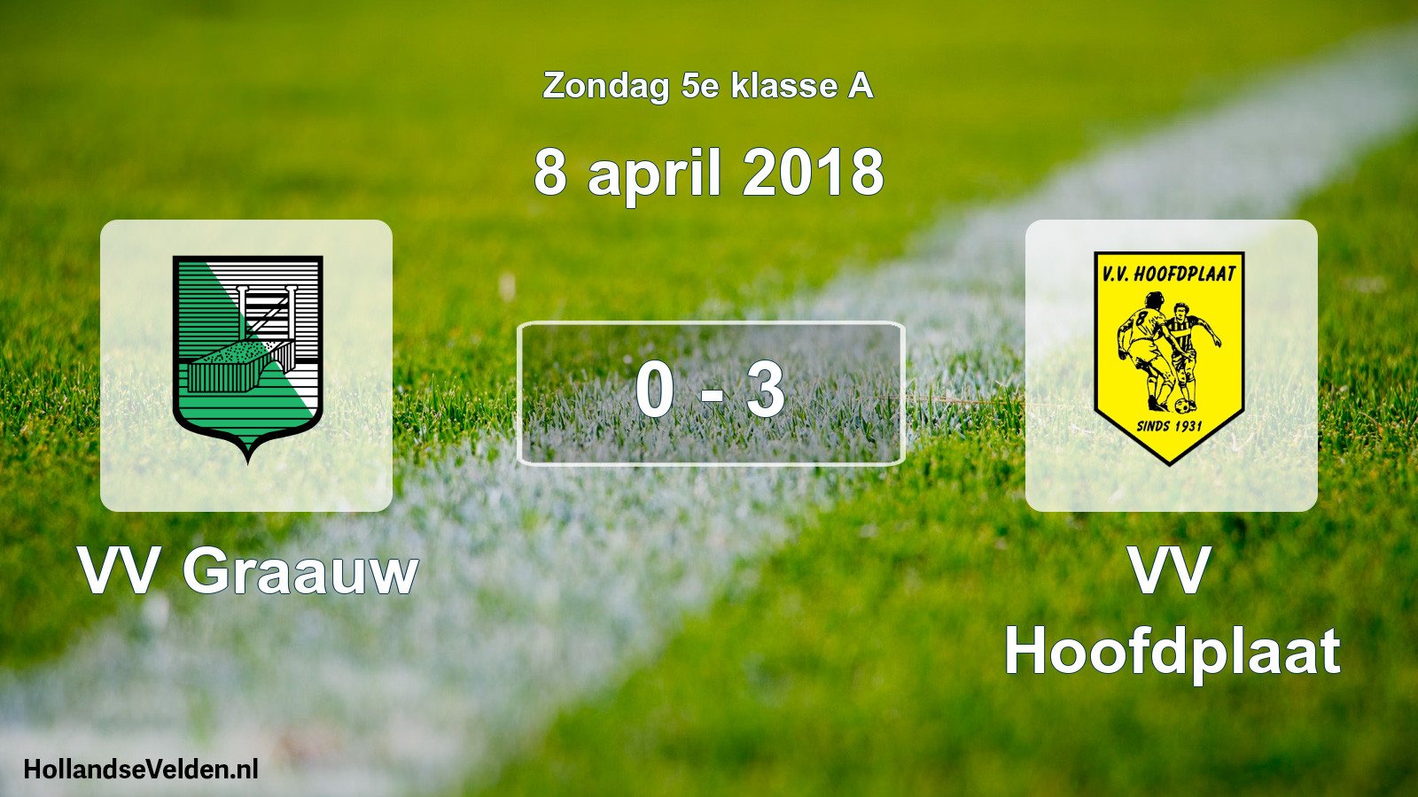 Total number of matches played: VV Graauw - VV Hoofdplaat 0 - 3 (8 April 2018)