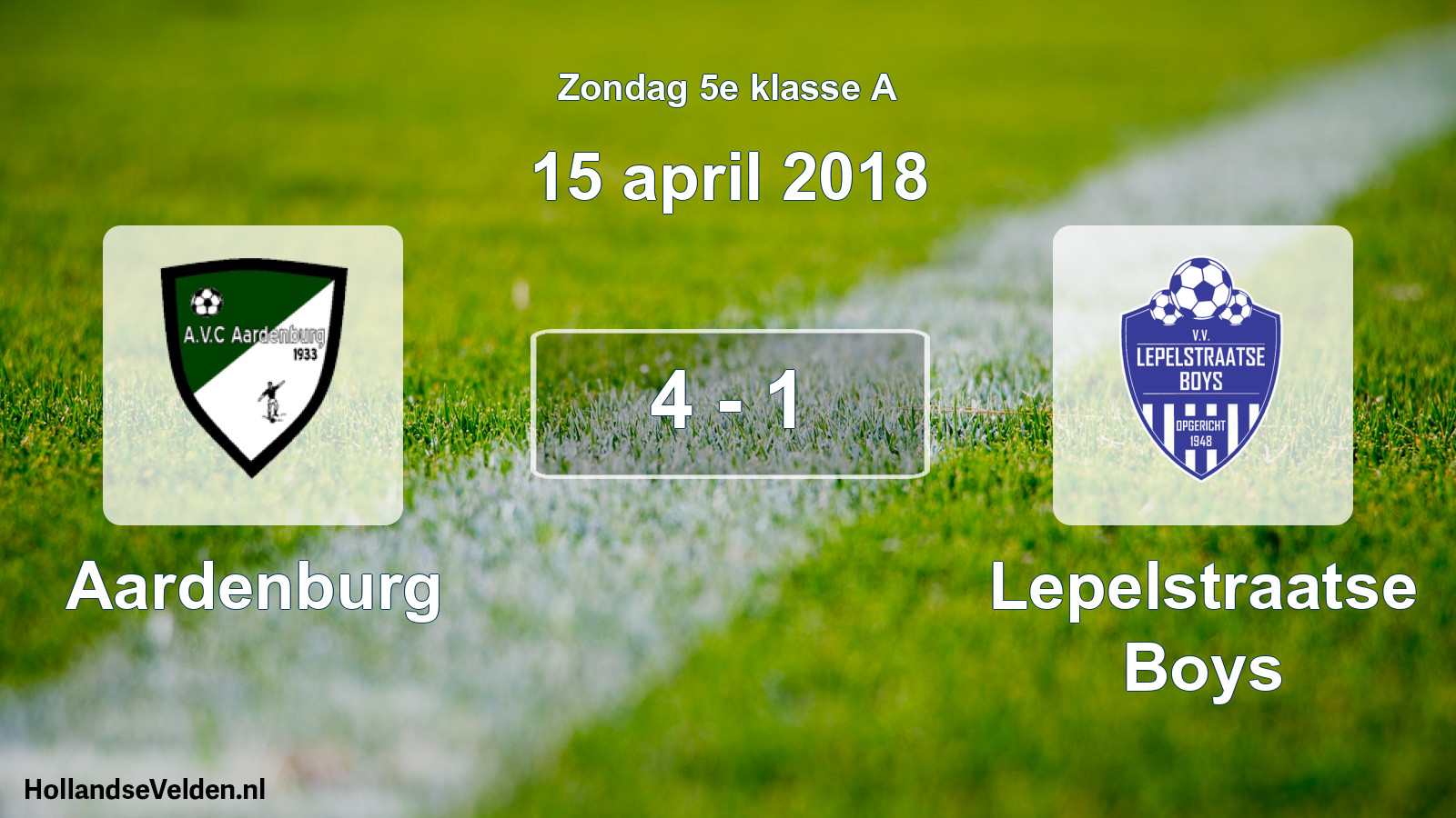 Total number of matches played: Aardenburg - Lepelstraatse Boys 4 - 1 (15 April 2018)
