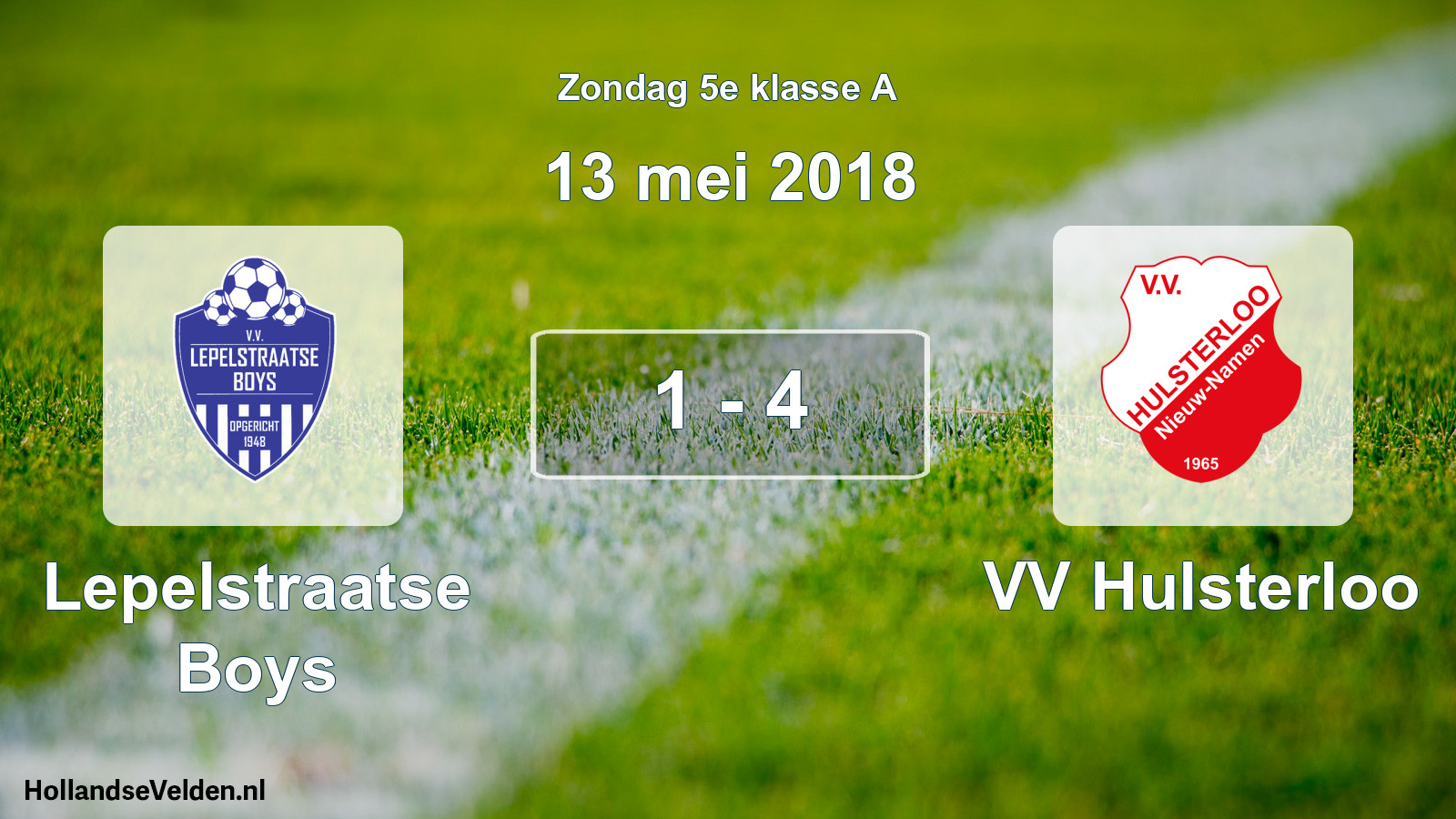 Total number of matches played: Lepelstraatse Boys - VV Hulsterloo 1 - 4 (13 May 2018)