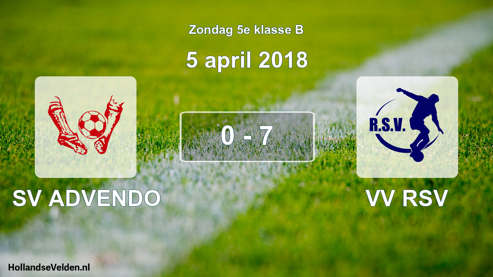 Total number of matches played: SV ADVENDO - VV RSV 0 - 7 (5 April 2018)