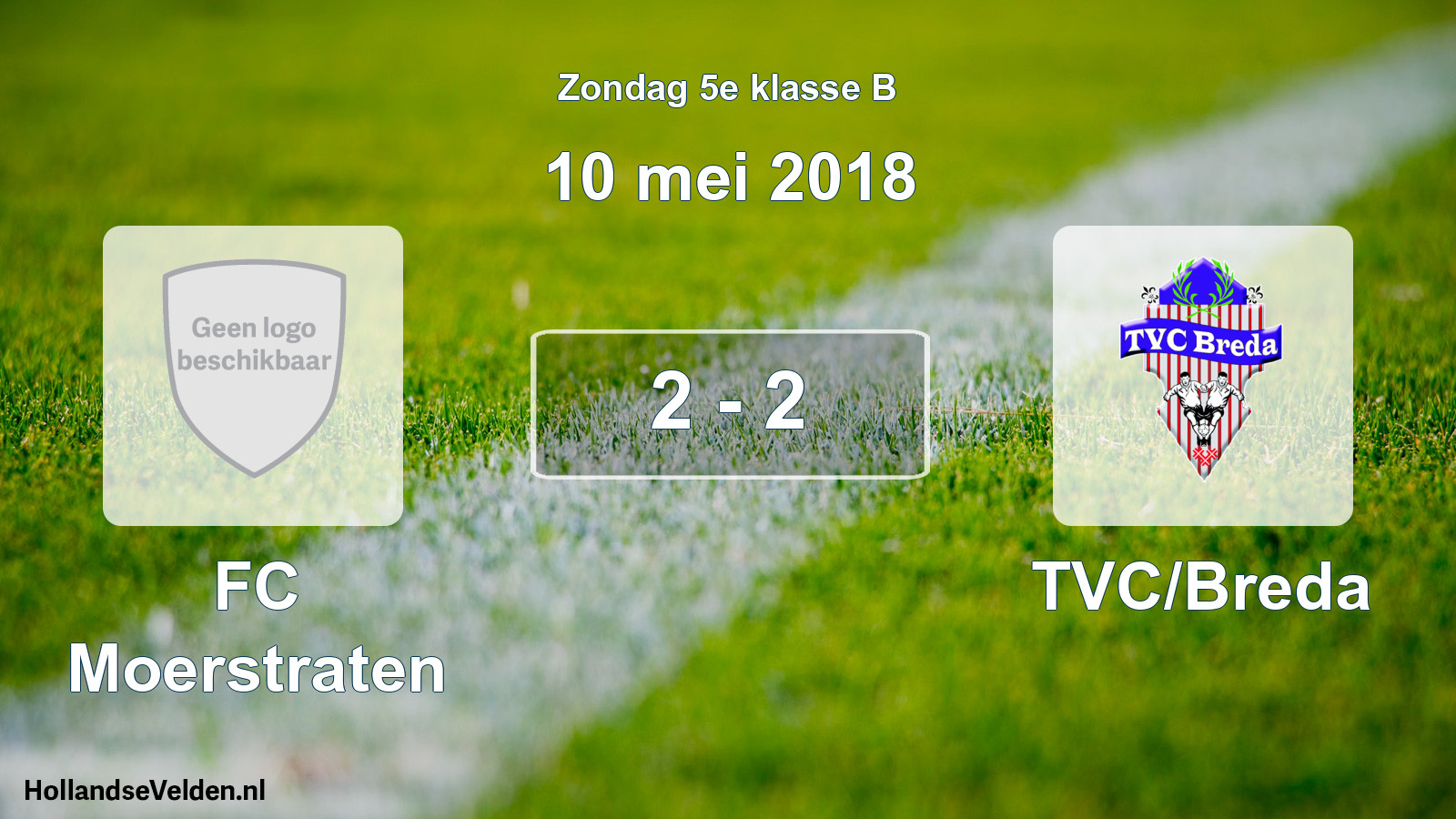 Total number of matches played: FC Moerstraten - TVC/Breda 2 - 2 (10 May 2018)