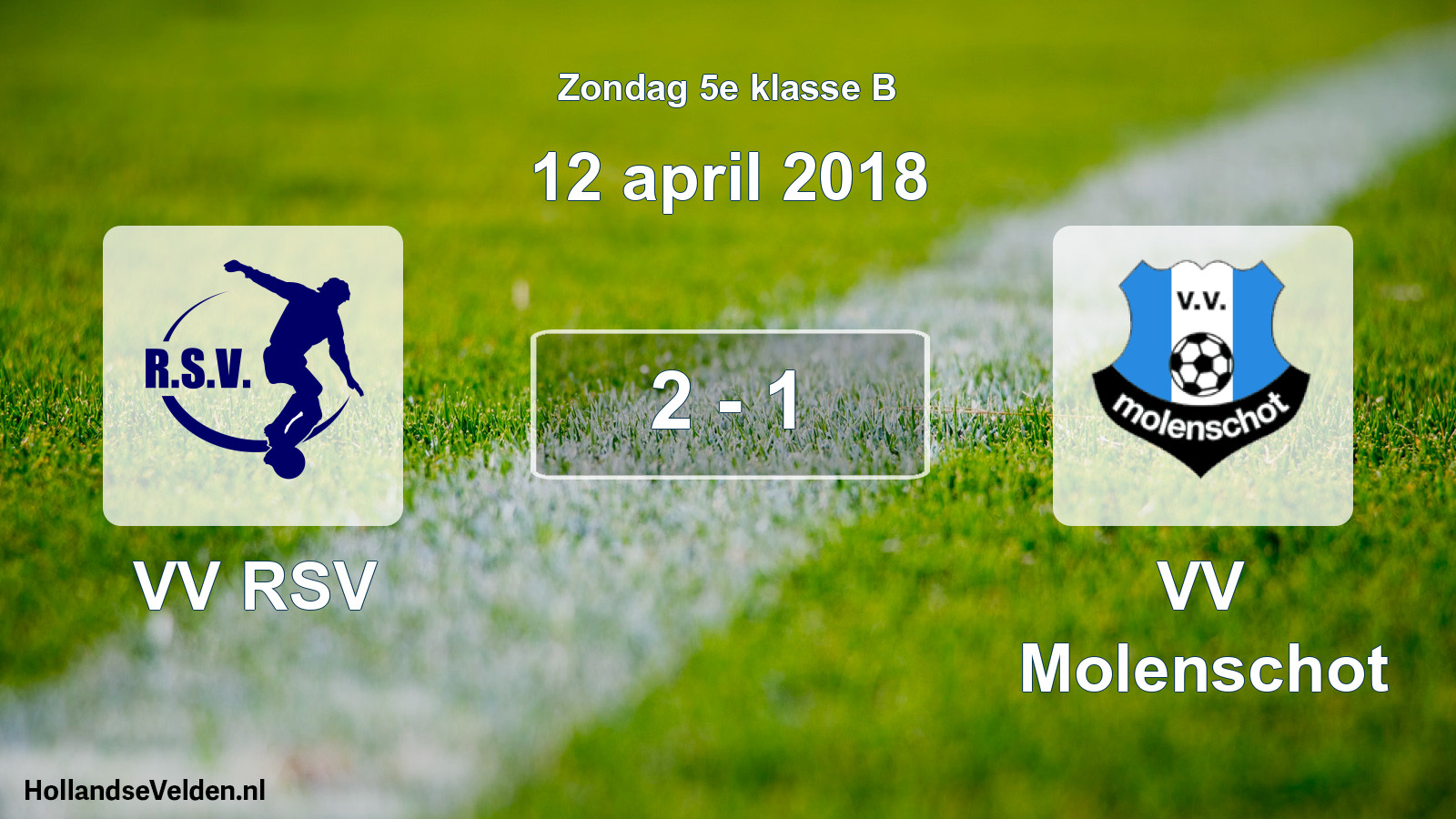 Total number of matches played: VV RSV - VV Molenschot 2 - 1 (12 April 2018)
