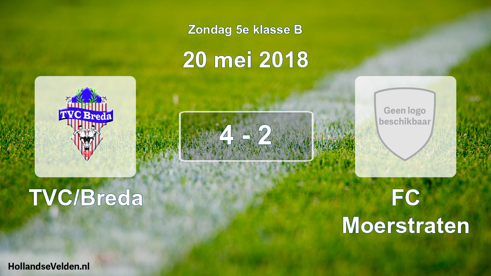 Total number of matches played: TVC/Breda - FC Moerstraten 4 - 2 (20 May 2018)