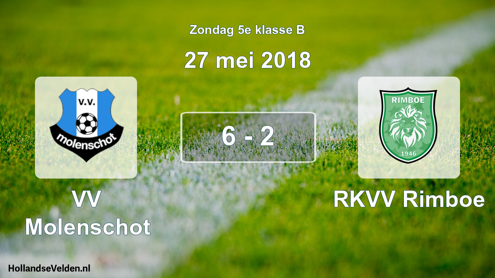 Total number of matches played: VV Molenschot - RKVV Rimboe 6 - 2 (27 May 2018)